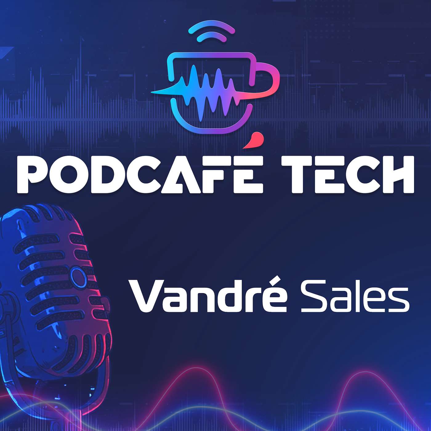 PODCAFÉ TECH