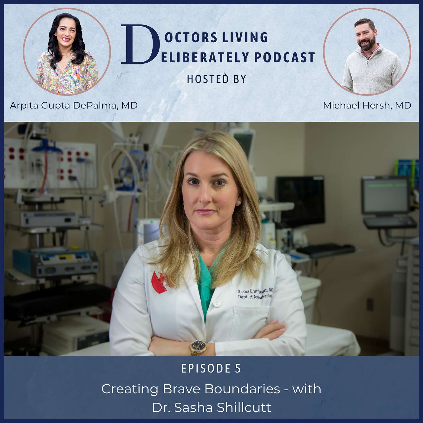 Doctors Living Deliberately