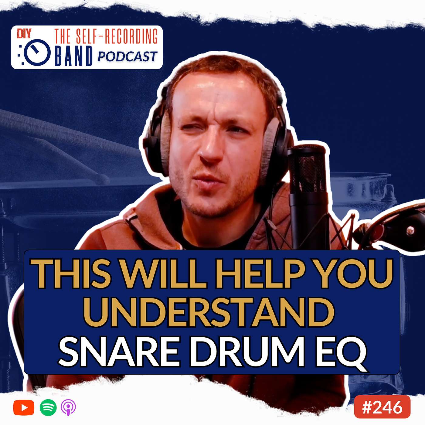 246: This Will Help You Understand Snare Drum EQ