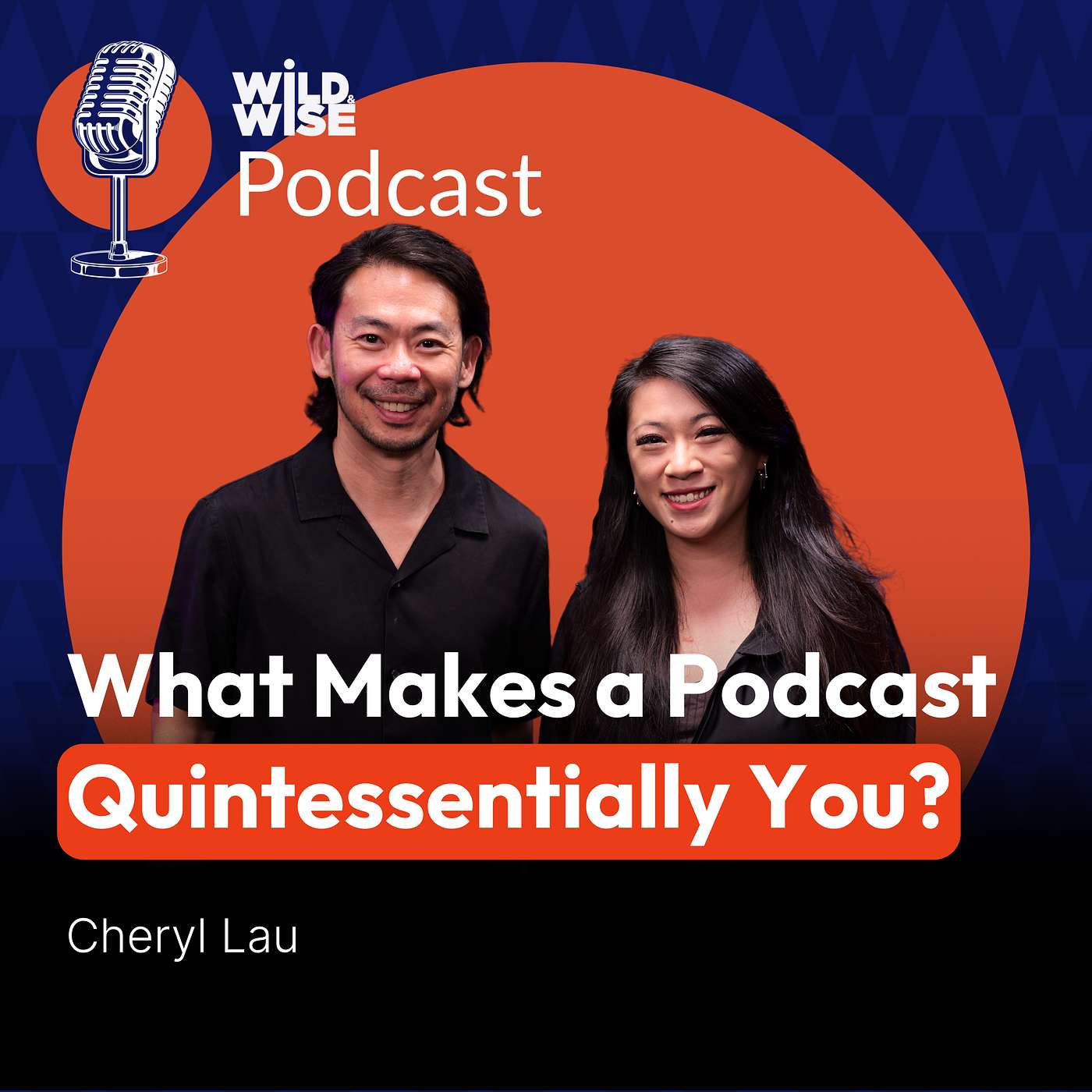 What Makes a Podcast Quintessentially You? Strategies from Cheryl Lau