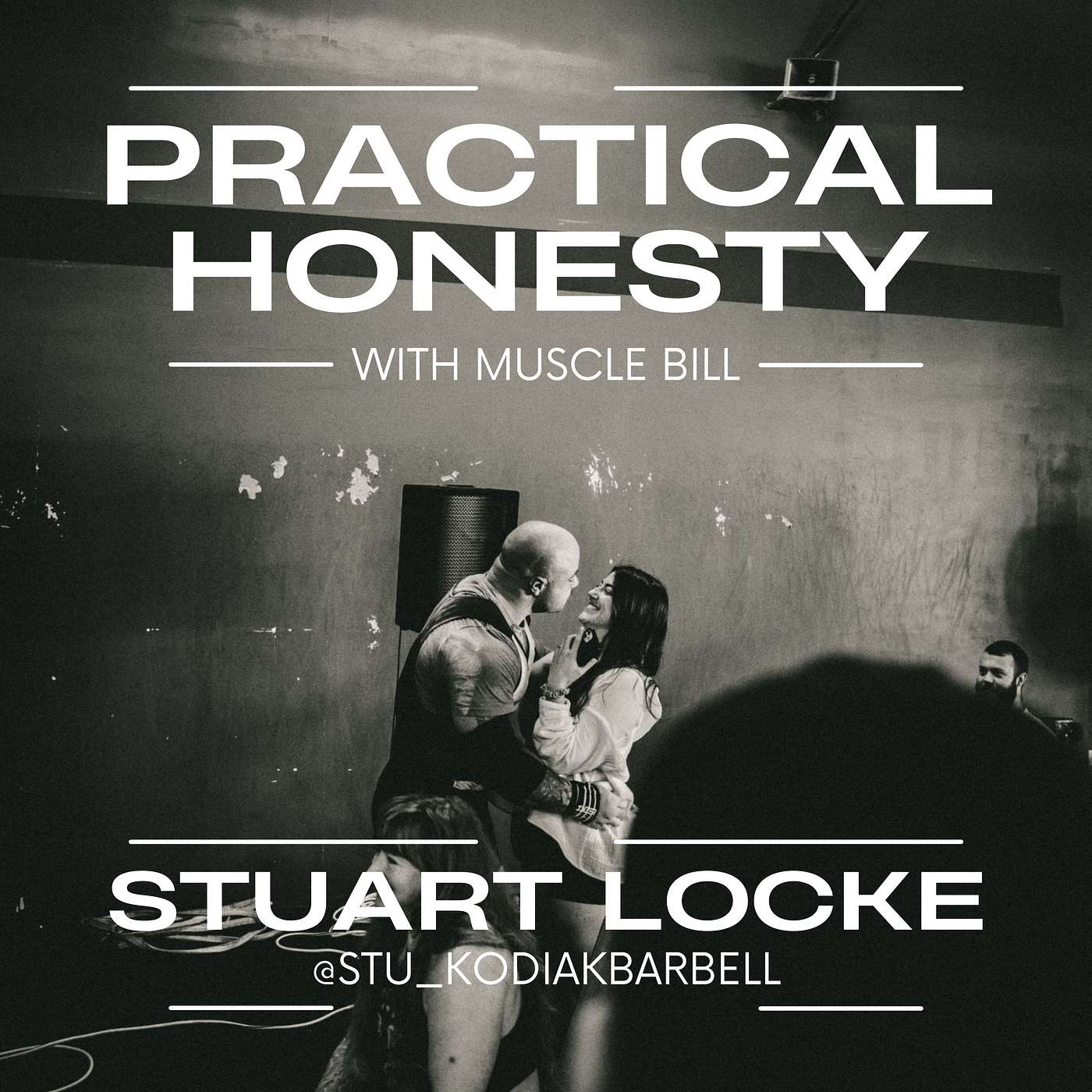 Episode 4 with Stuart Locke - Loving husband, head coach @ Kodiak Barbell episode artwork