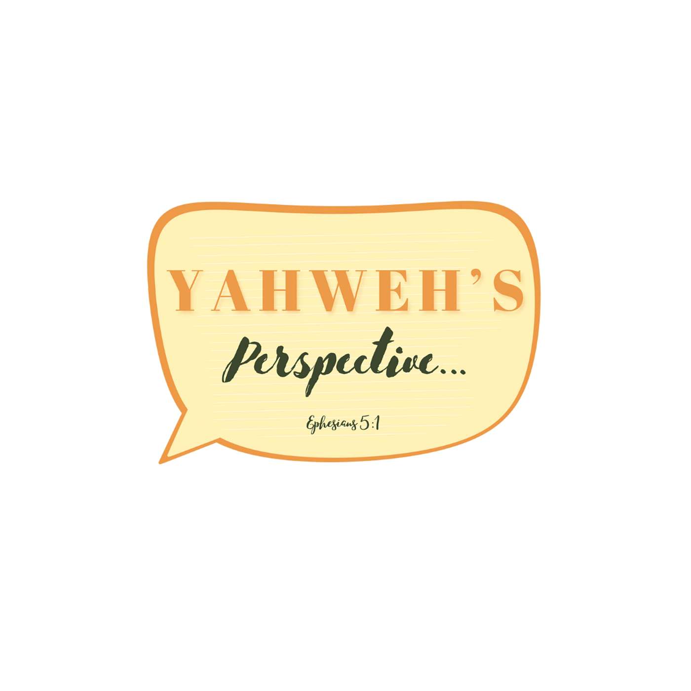 Yahweh\'s perspective