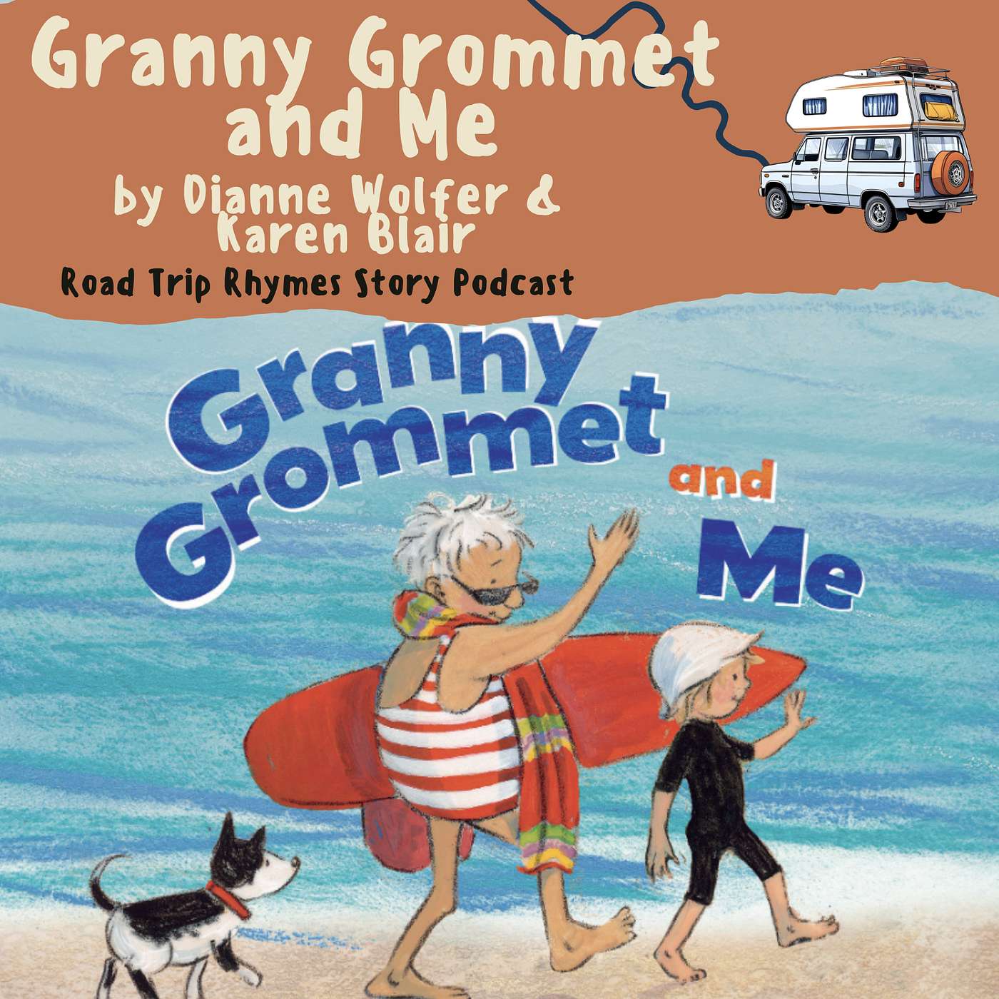 'Granny Grommet and Me' By Dianne Wolfer and Karen Blair 🏄‍♀️👵  - ALBANY, WA