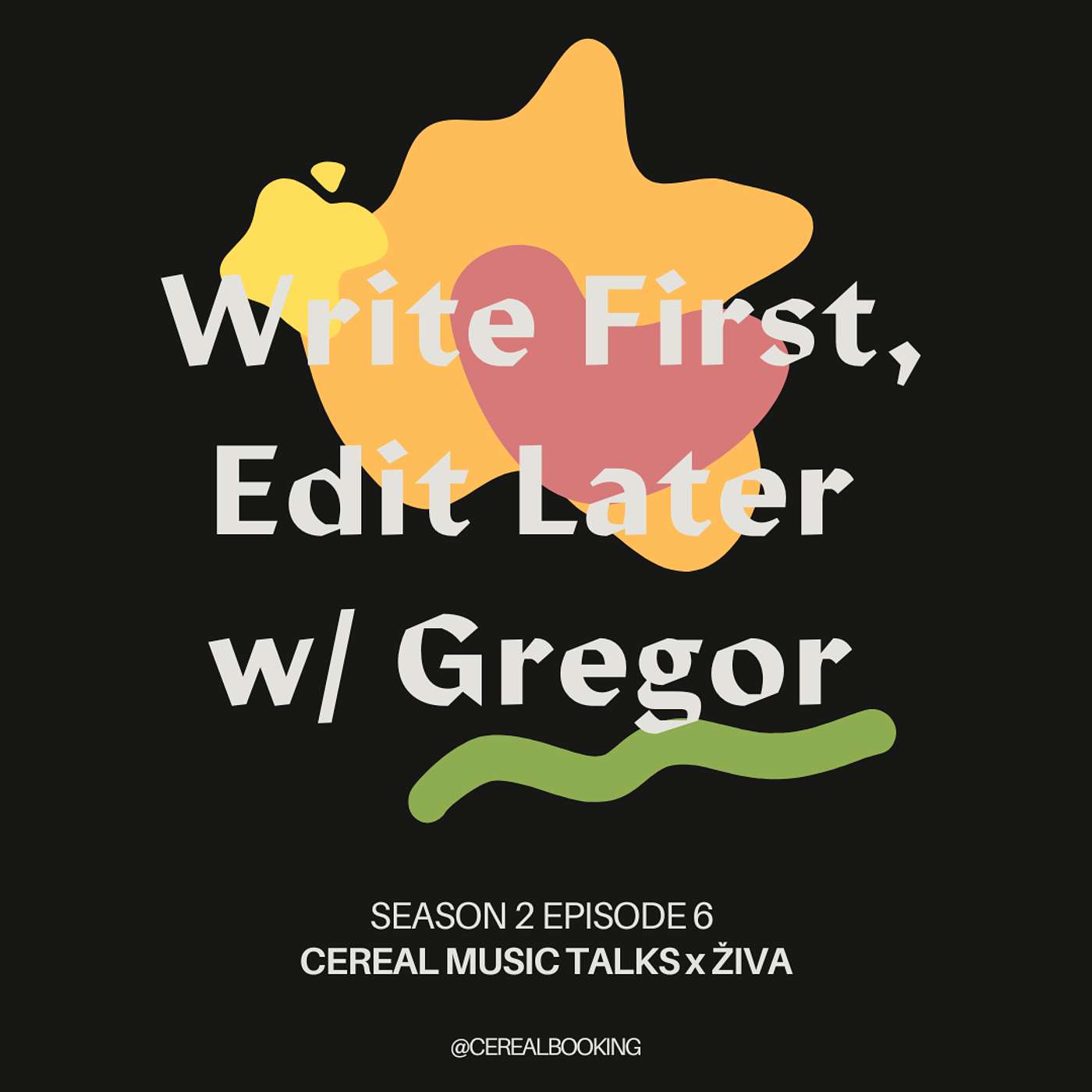 Write first, Edit later w/ Gregor