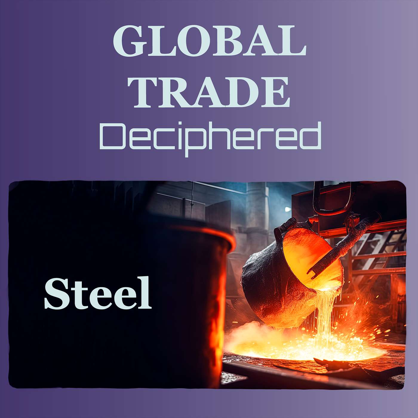 Privileged Discussions: Global Trade Deciphered
