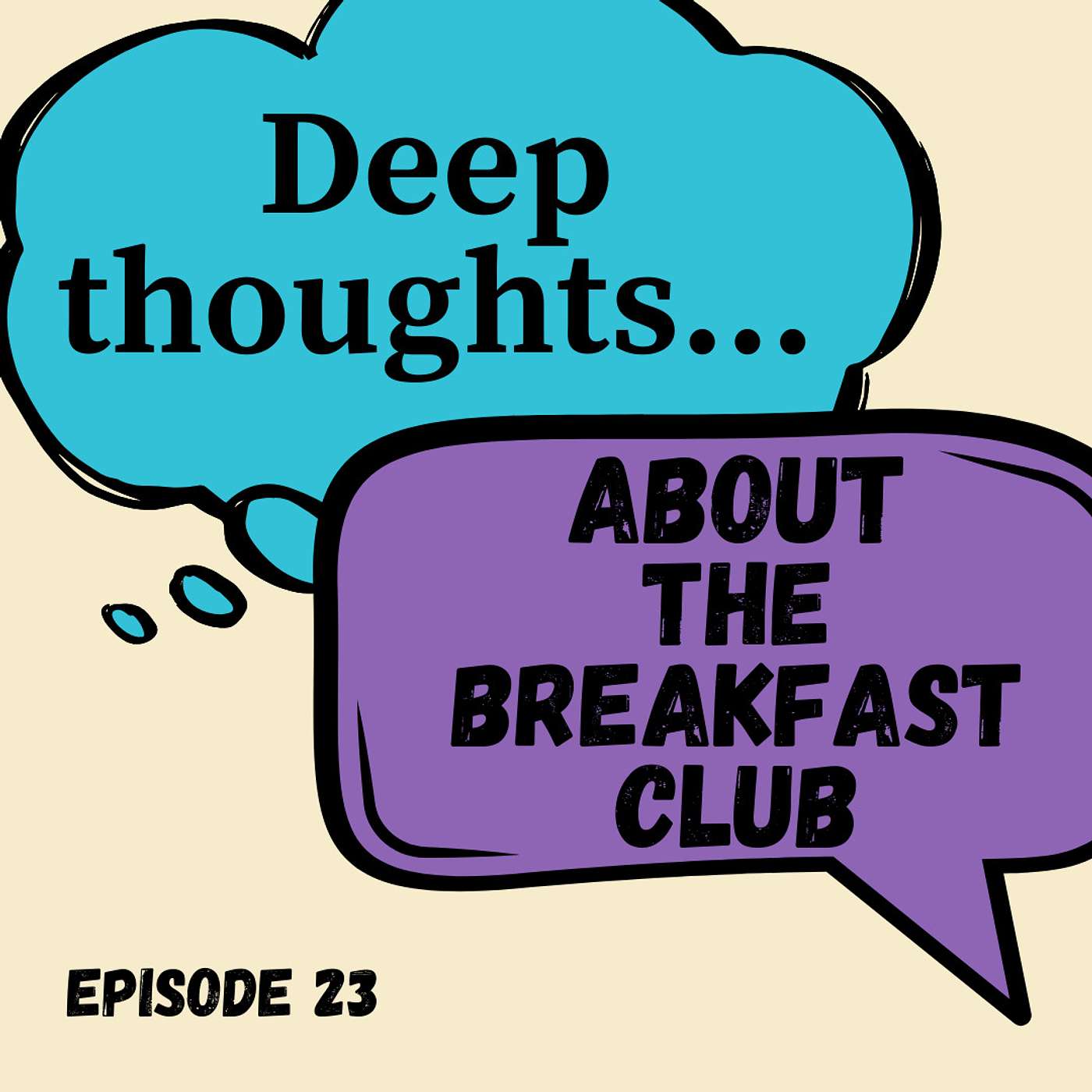 Deep Thoughts About Stupid Sh*t: A Pop-Culture Podcast