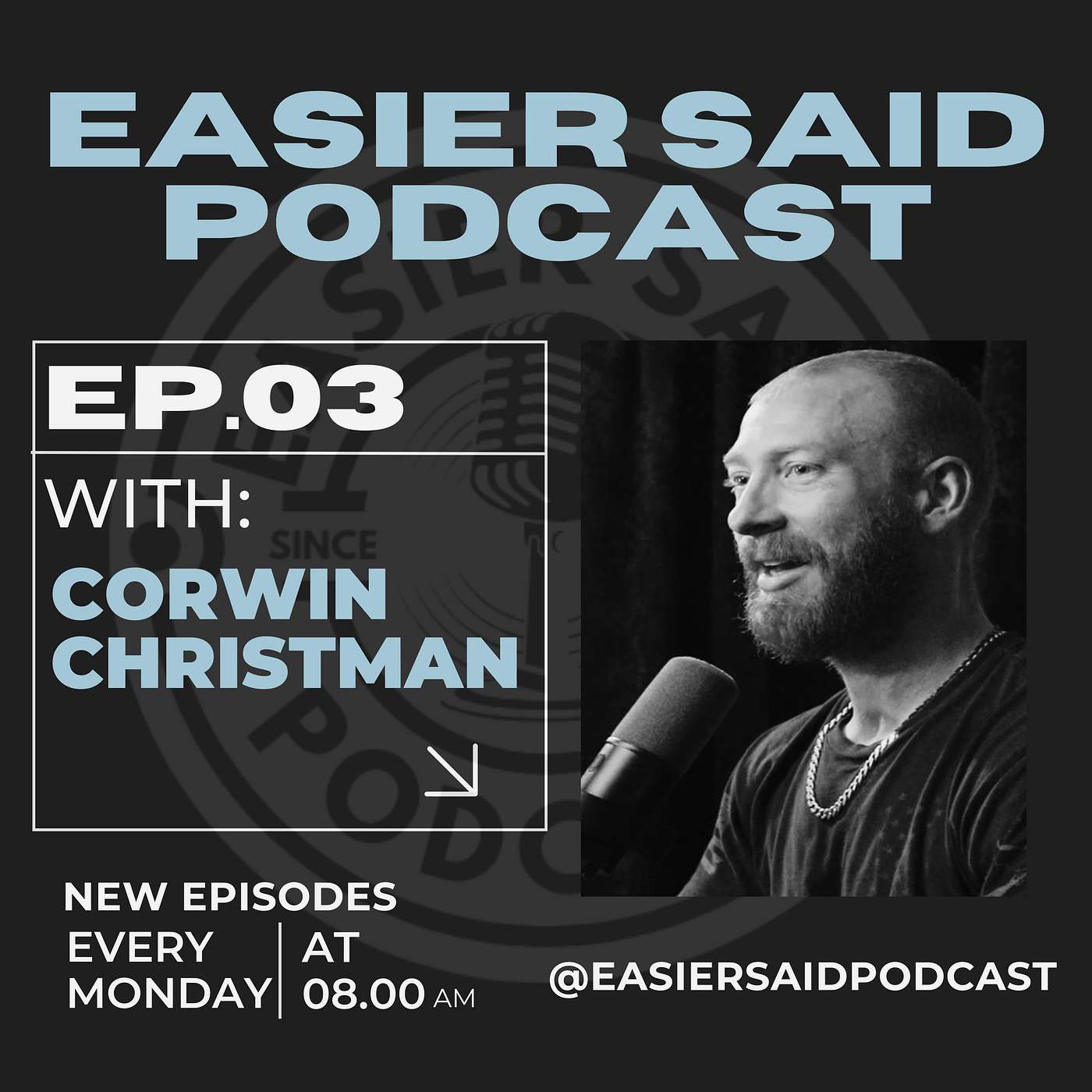 ESP Ep. 3 Corwin Christman