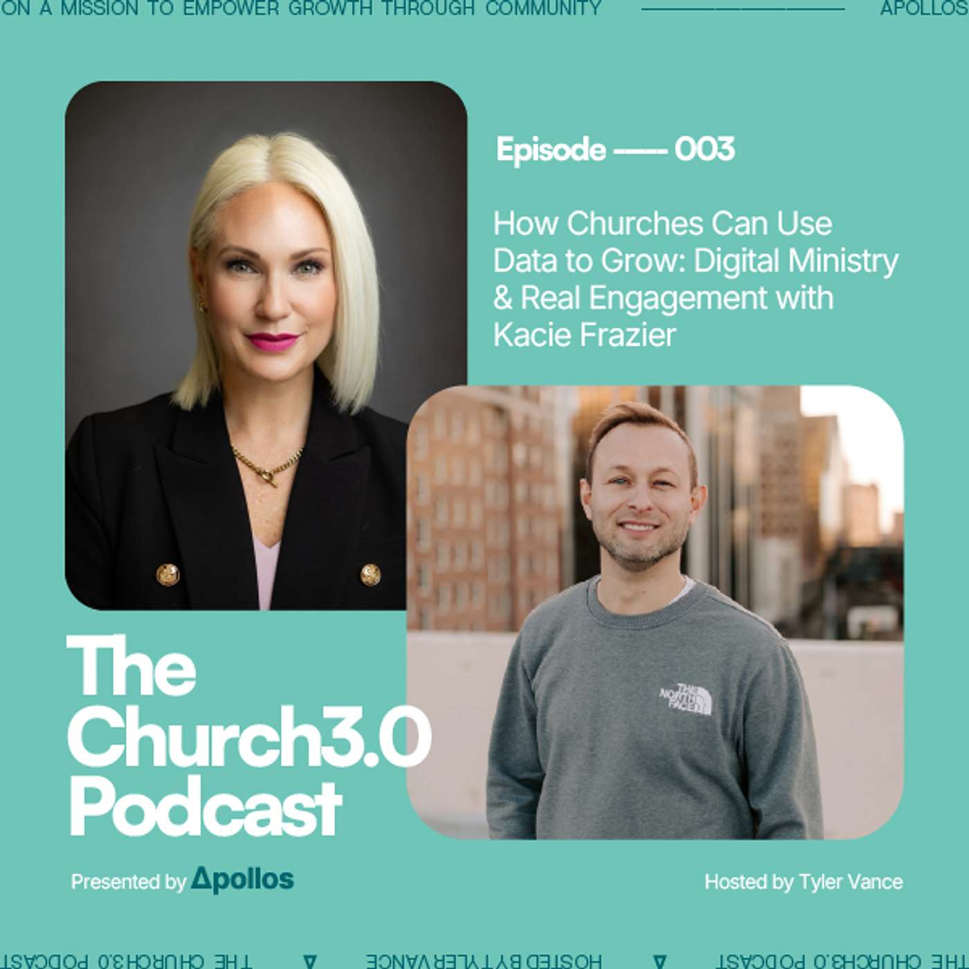 How Churches Can Use Data to Grow: Digital Ministry & Real Engagement with Kacie Frazier