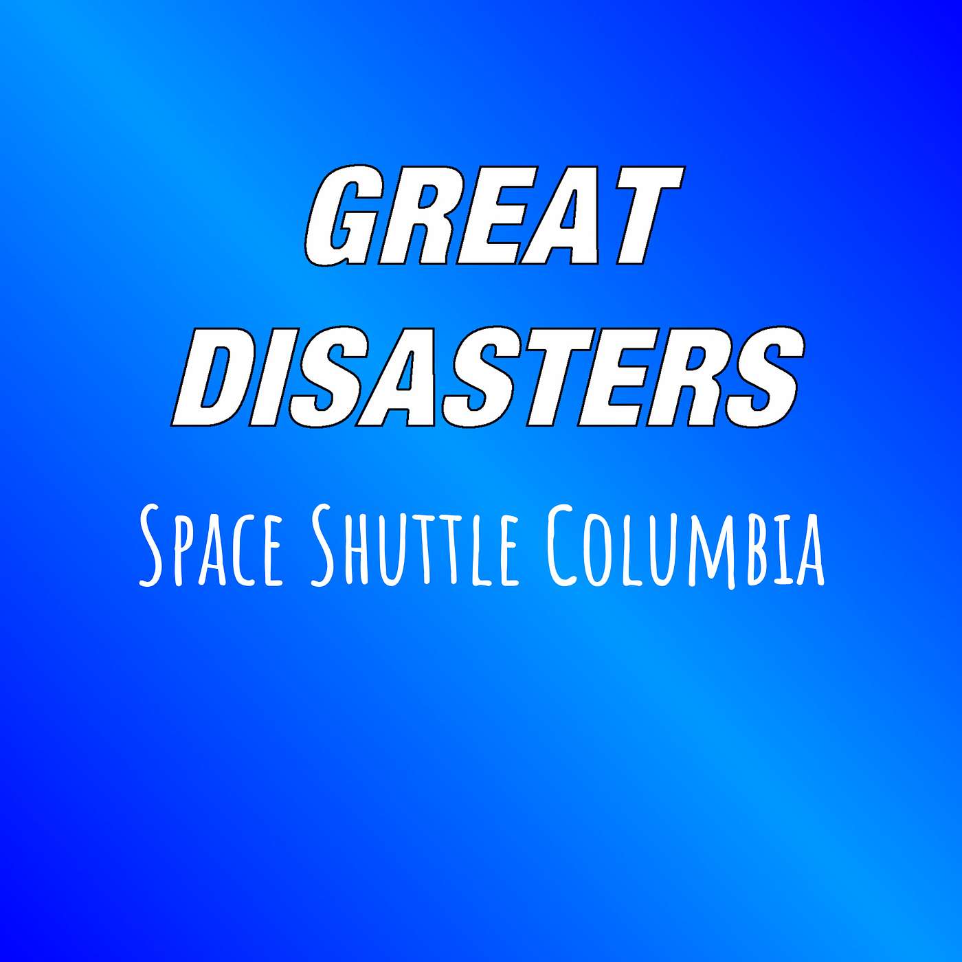 Great Disasters