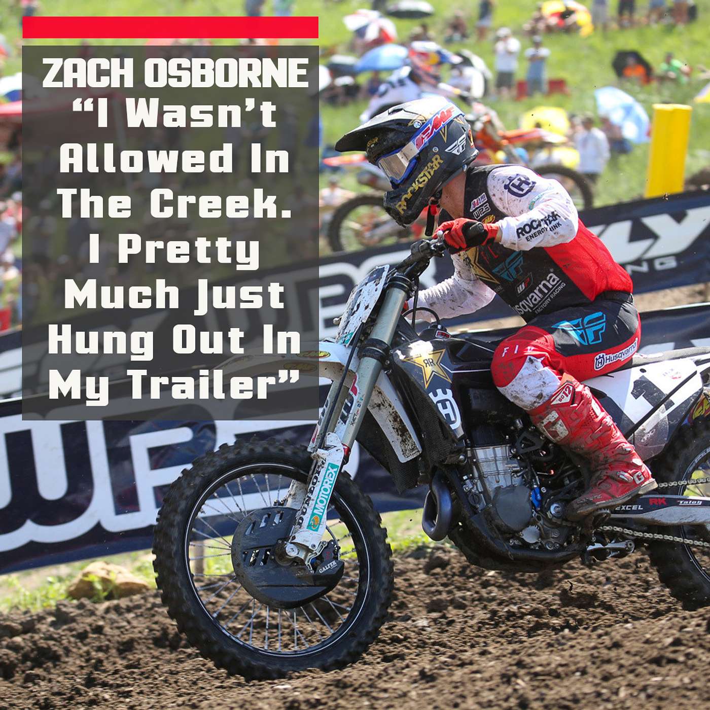 "I Wasn't Allowed To Go in the Creek. I Pretty Much Just Hung Out in My Trailer" | Zach Osborne on The Ranch