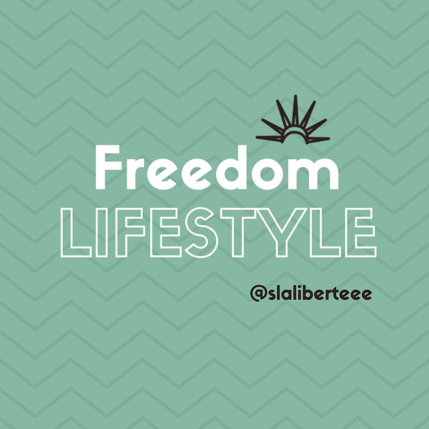 Freedom Lifestyle