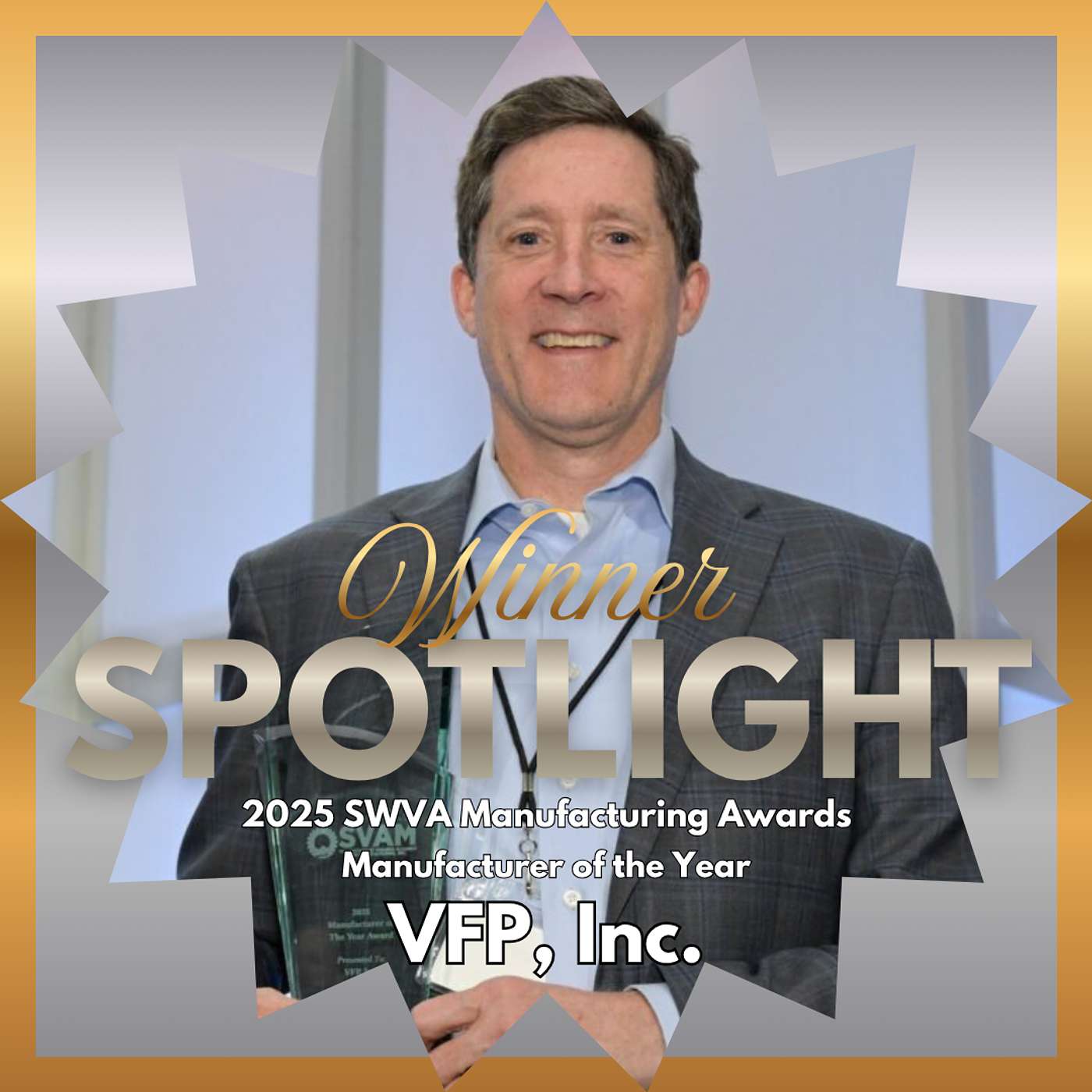 2025 Manufacturing Awards Spotlight – VFP, Inc., Manufacturer of the Year episode artwork