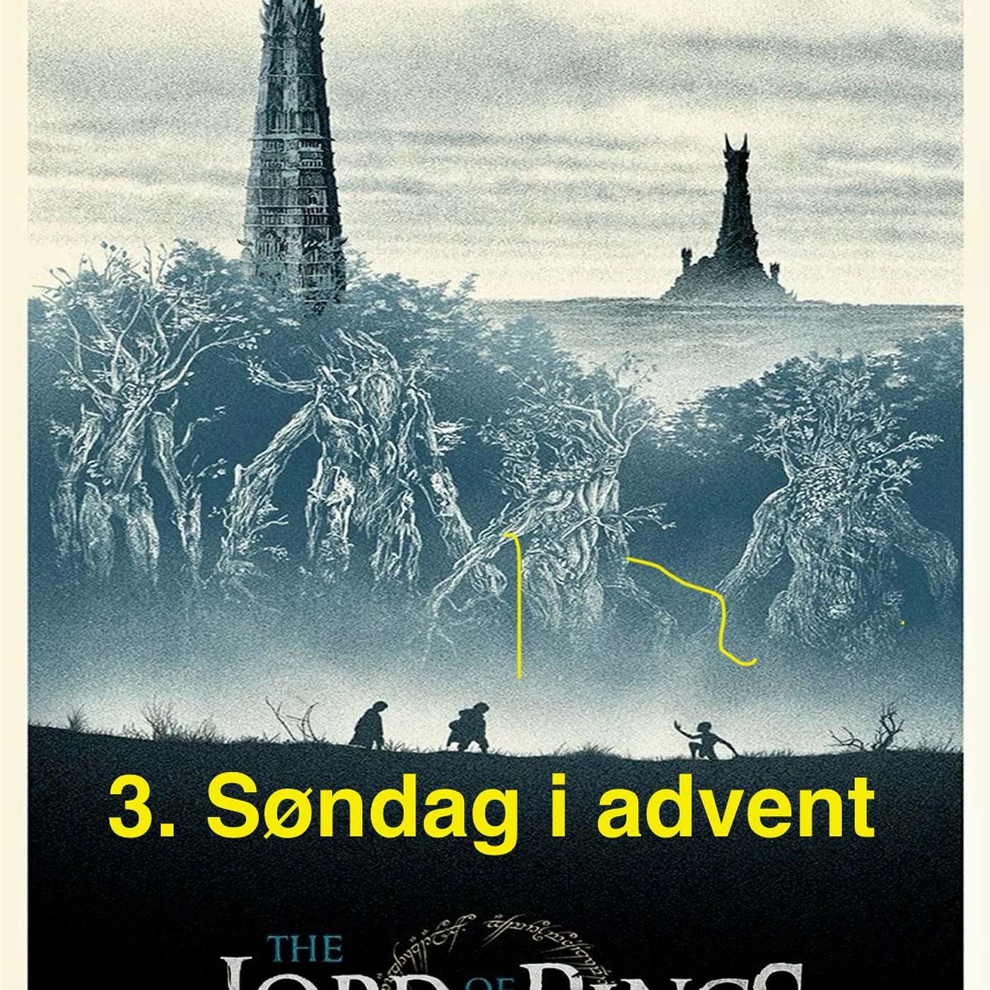 Ringenes Herre  - De To Tårne/The Two Towers - 3. søndag i advent
