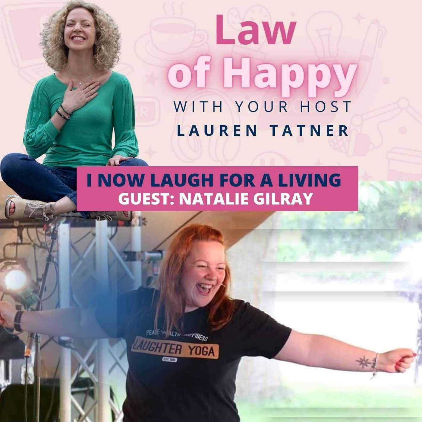 Law of Happy with Lauren Tatner