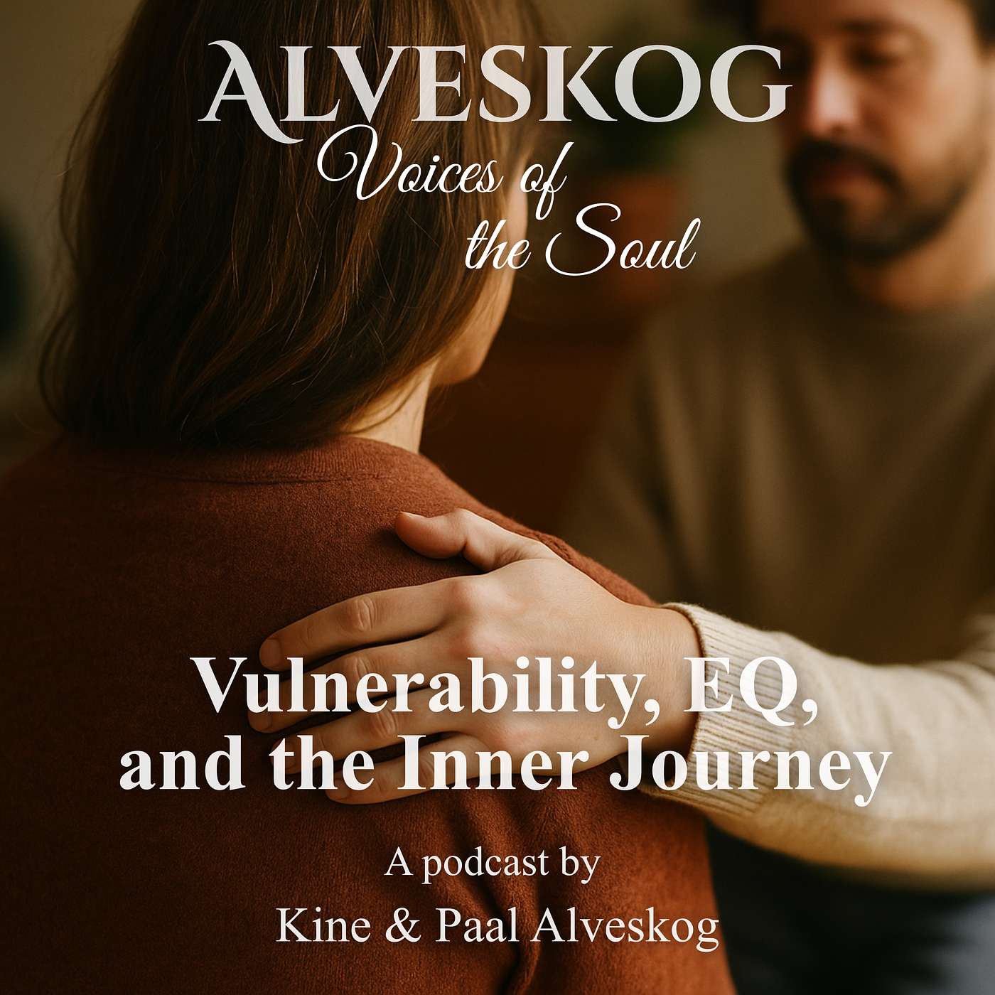 Vulnerability, EQ, and the Inner Journey Vulnerability, EQ, and the Inner Journey