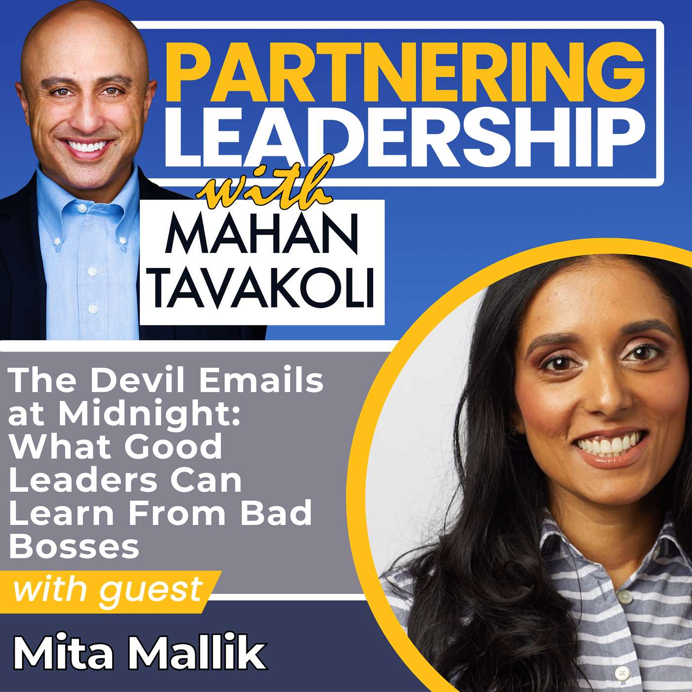 444 Thursday Refresh: Mita Mallick on The Devil Emails at Midnight: What Good Leaders Can Learn From Bad Bosses