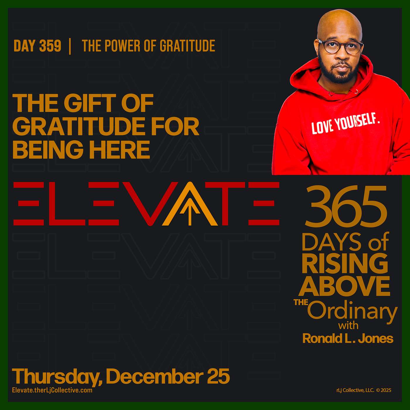 Day 359: The Gift of Gratitude for Being Here