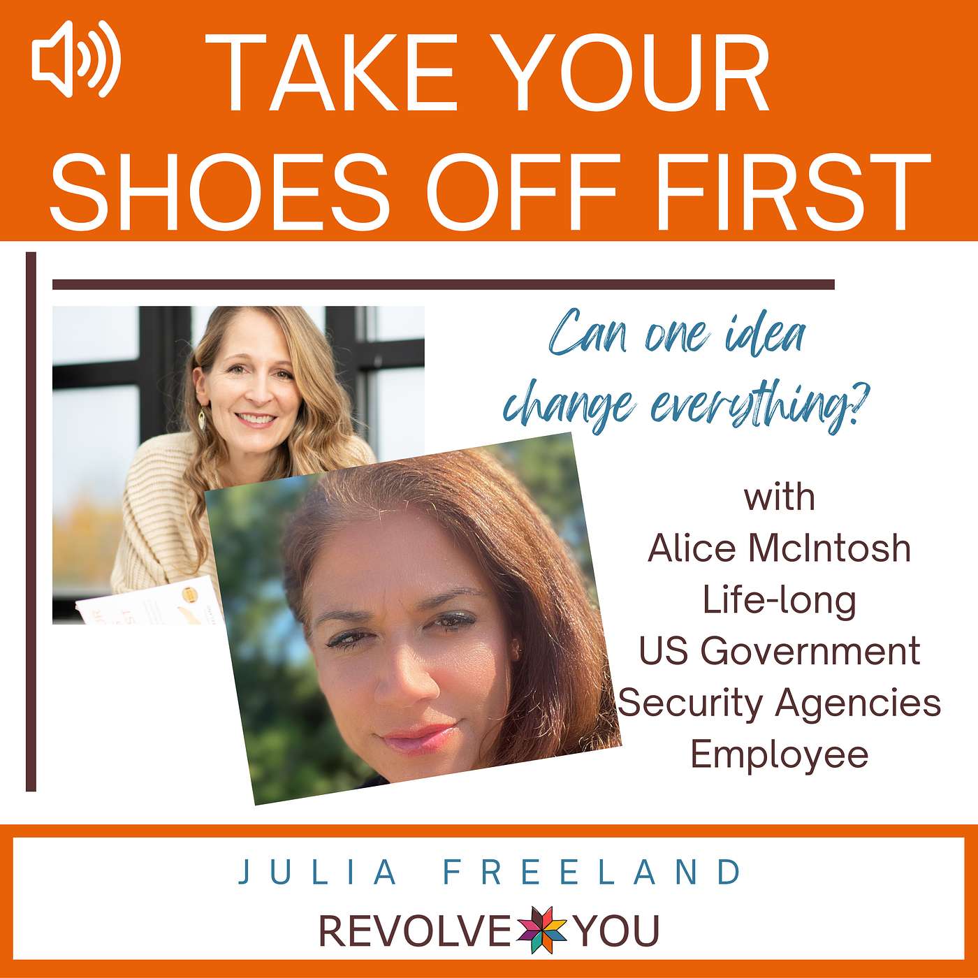 Take Your Shoes Off First w/ Julia Freeland