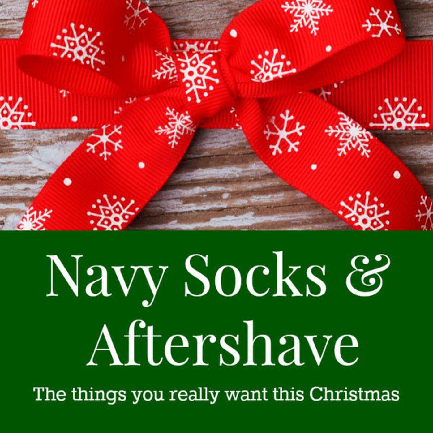 Navy Socks and Aftershave pt 3 The Shield