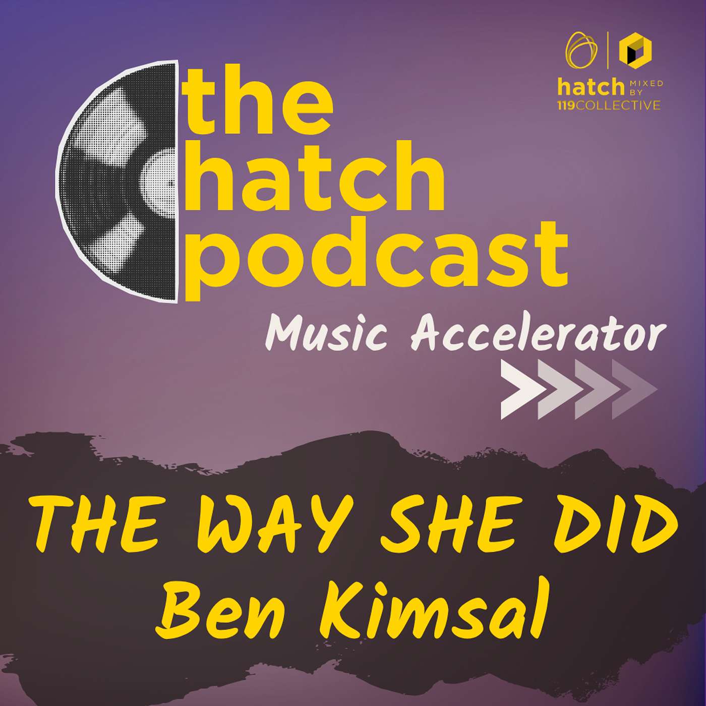 Never Give Up on a Great Song: Ben Kimsal on Finishing "The Way She Did" | Music Accelerator episode artwork