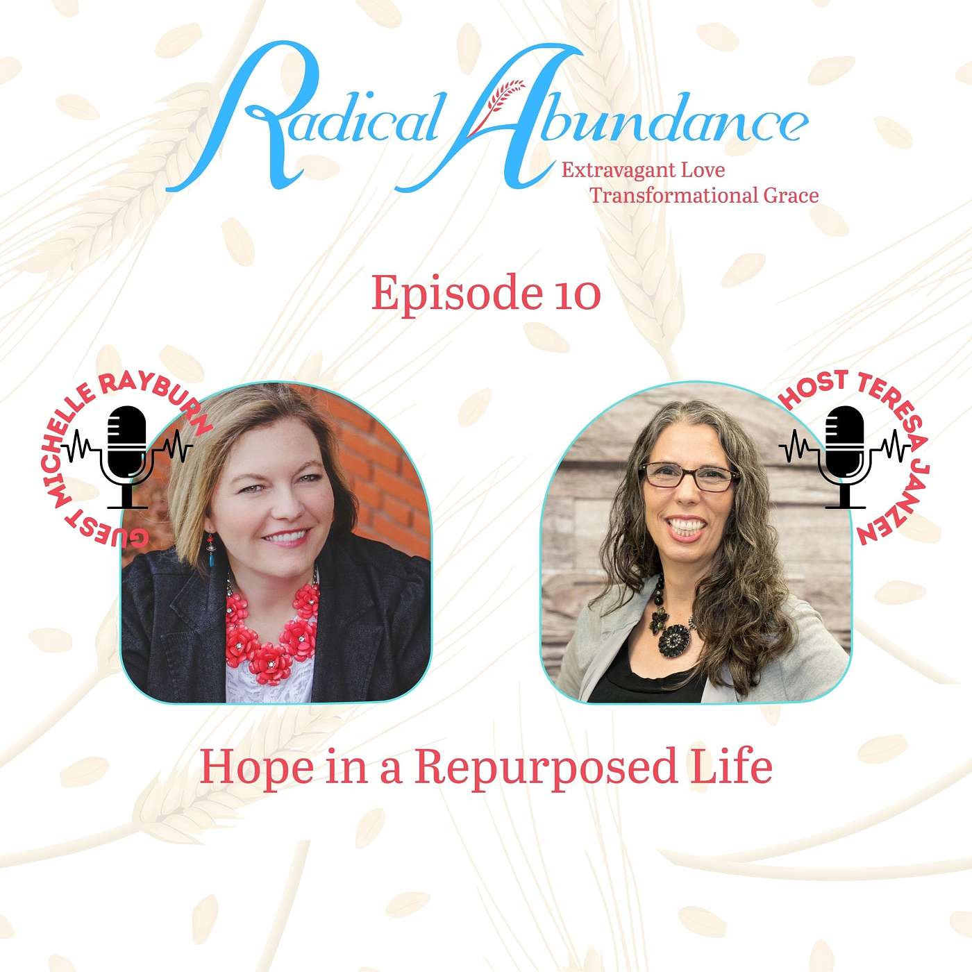 Hope in a Life Repurposed with Michelle Rayburn