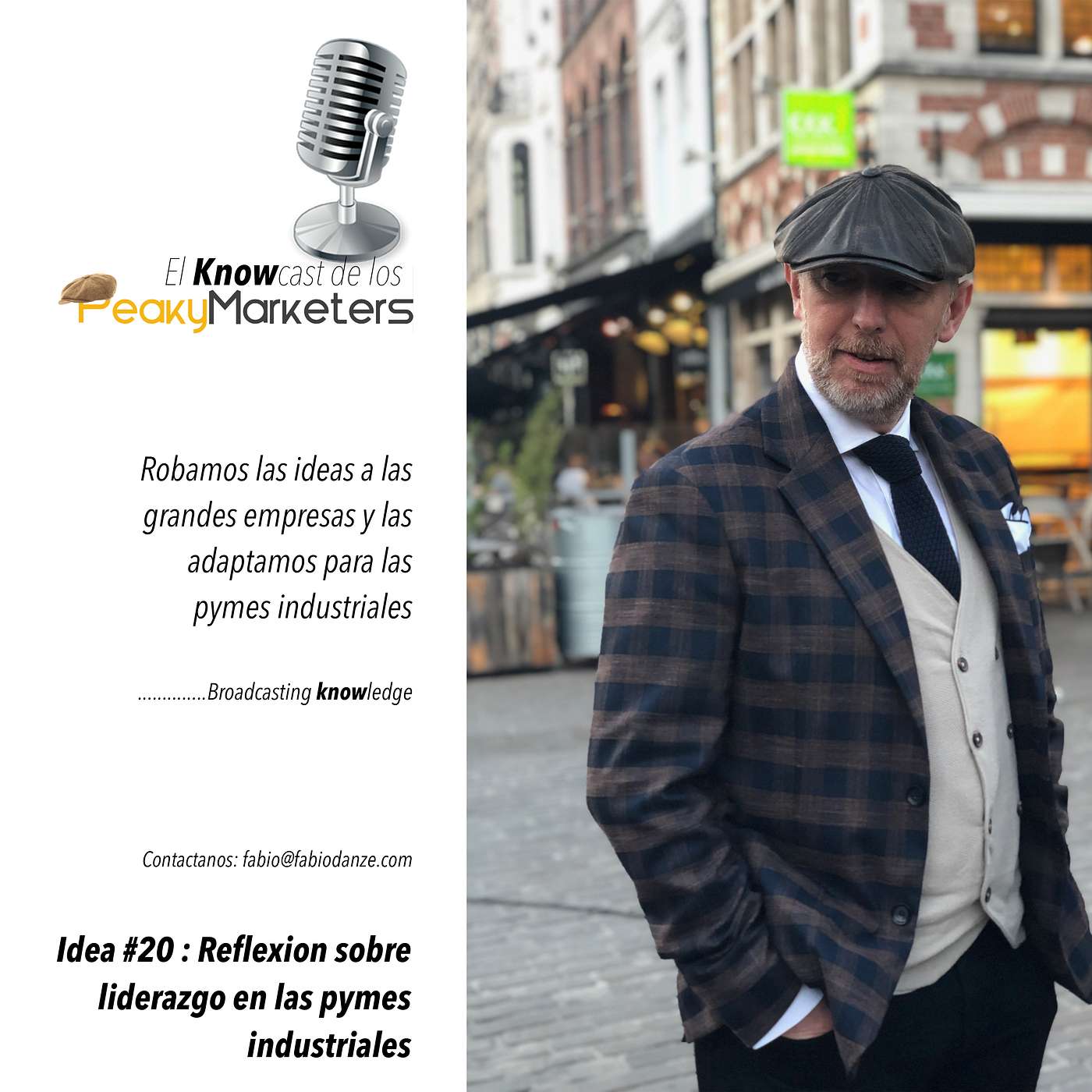 #20 : Reflexion sobre liderazgo en las pymes industriales