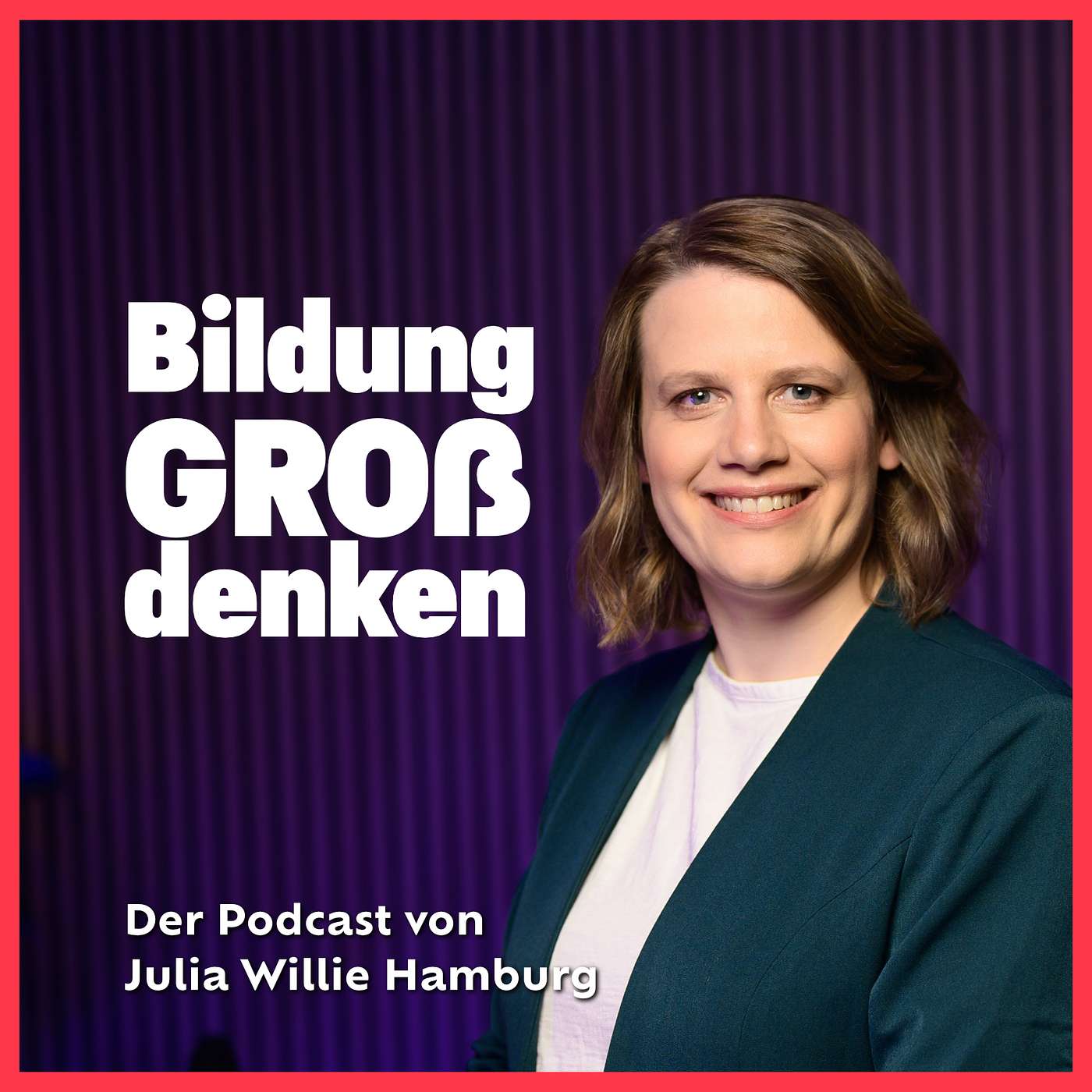 Bildung GROß denken Podcast Bildung GROß denken