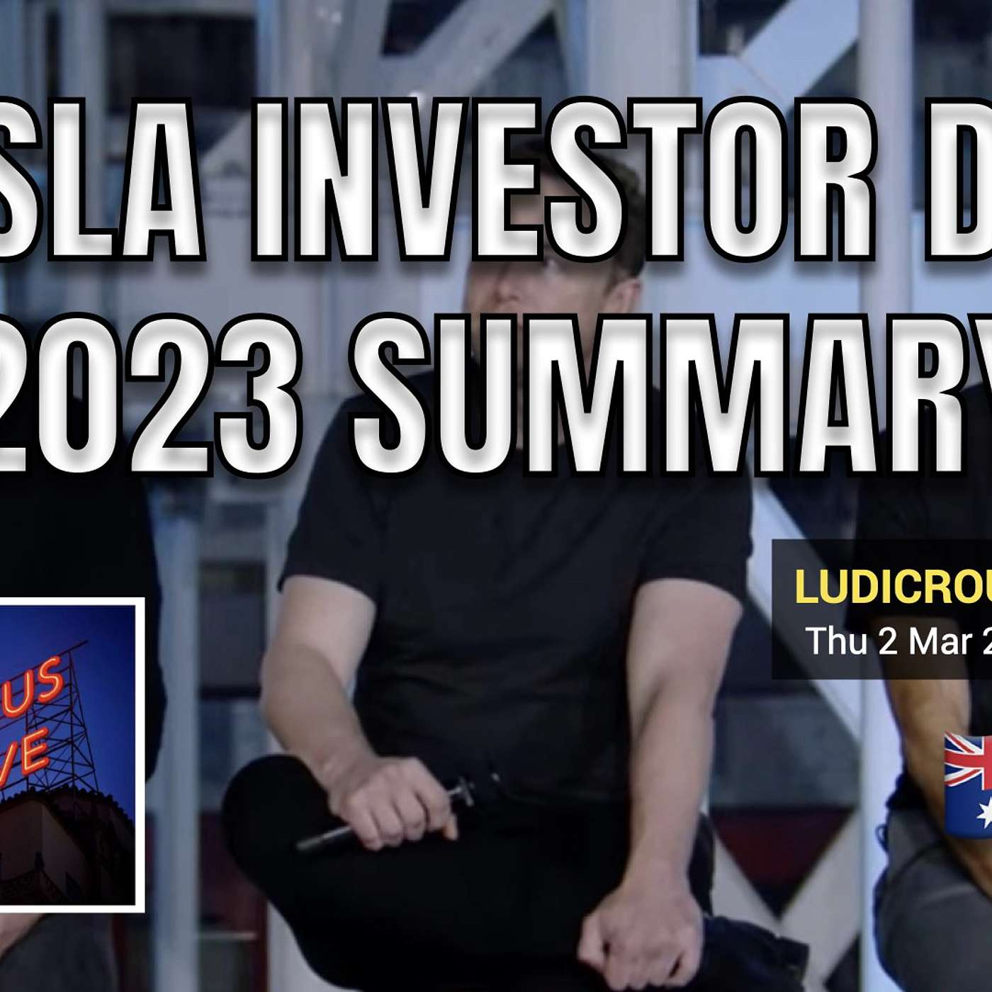 2023 TESLA INVESTOR DAY SUMMARY Recap Highlights for Australia owners