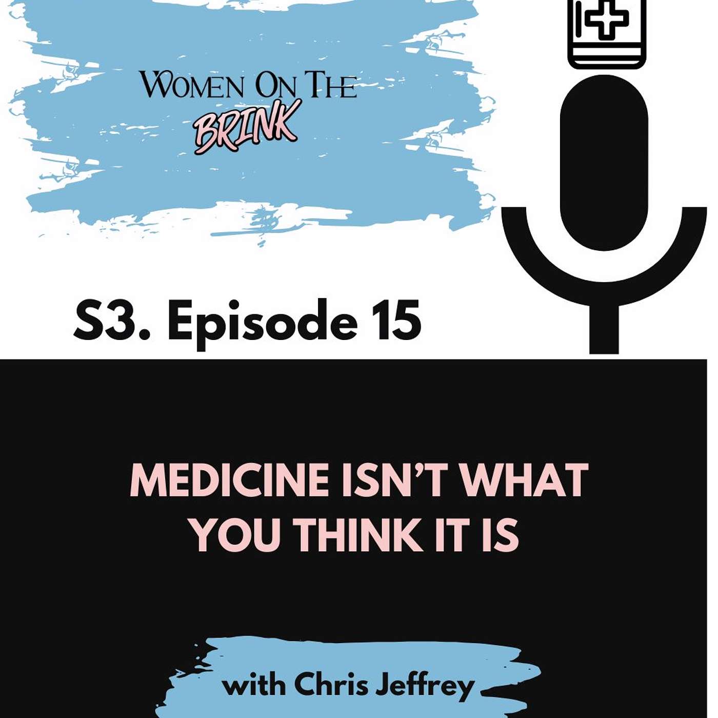 Medicine Isn’t What You Think It Is episode artwork