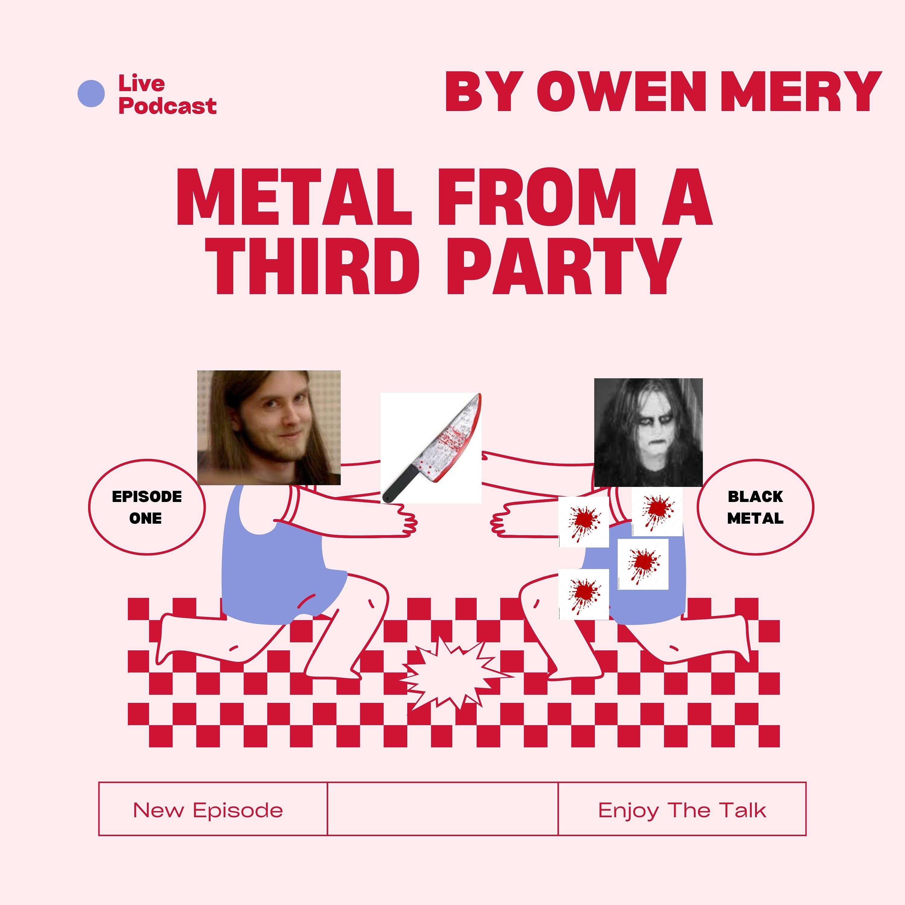Metal from a Third Party