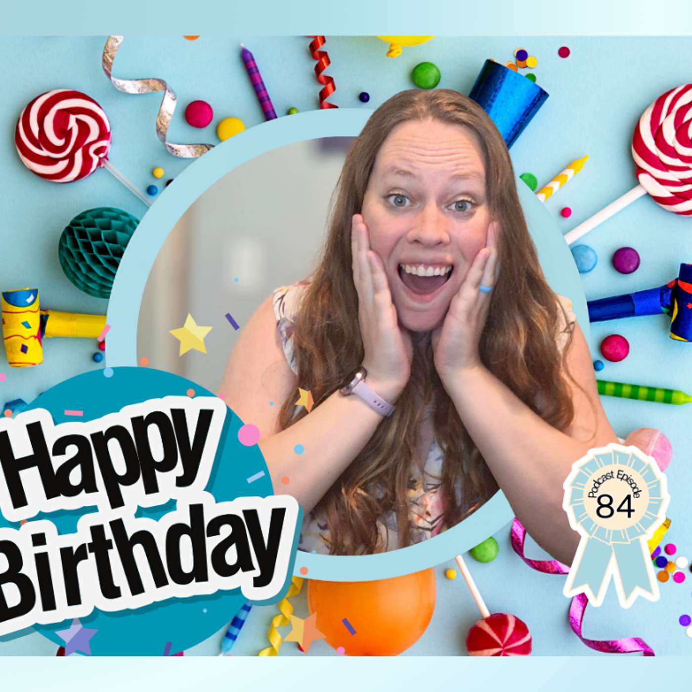 Ep-84 The Story Behind “Happy Birthday to You!” 🎂🎶