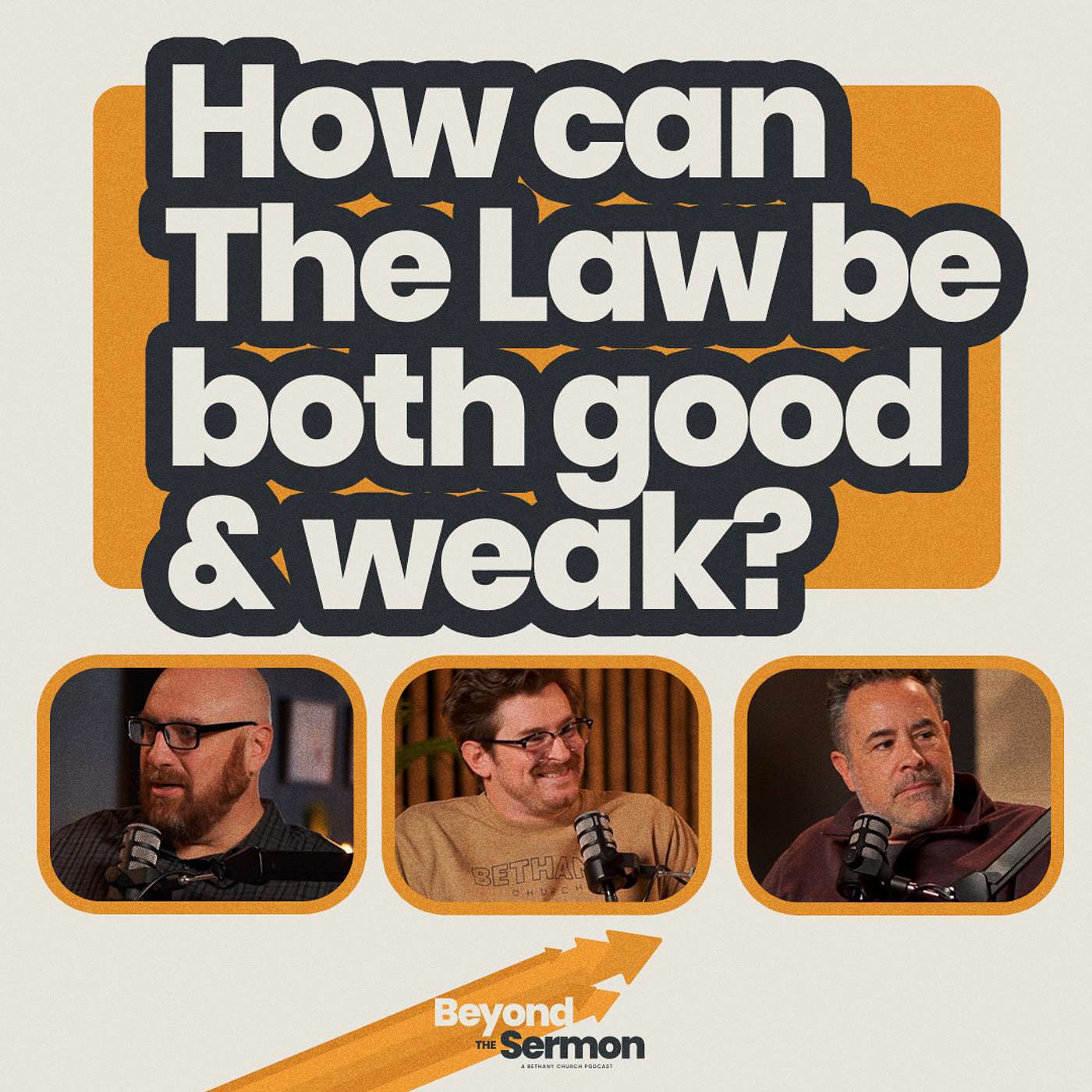 How can The Law be both good and weak? • Beyond The Sermon • Romans 7:7-13 episode artwork