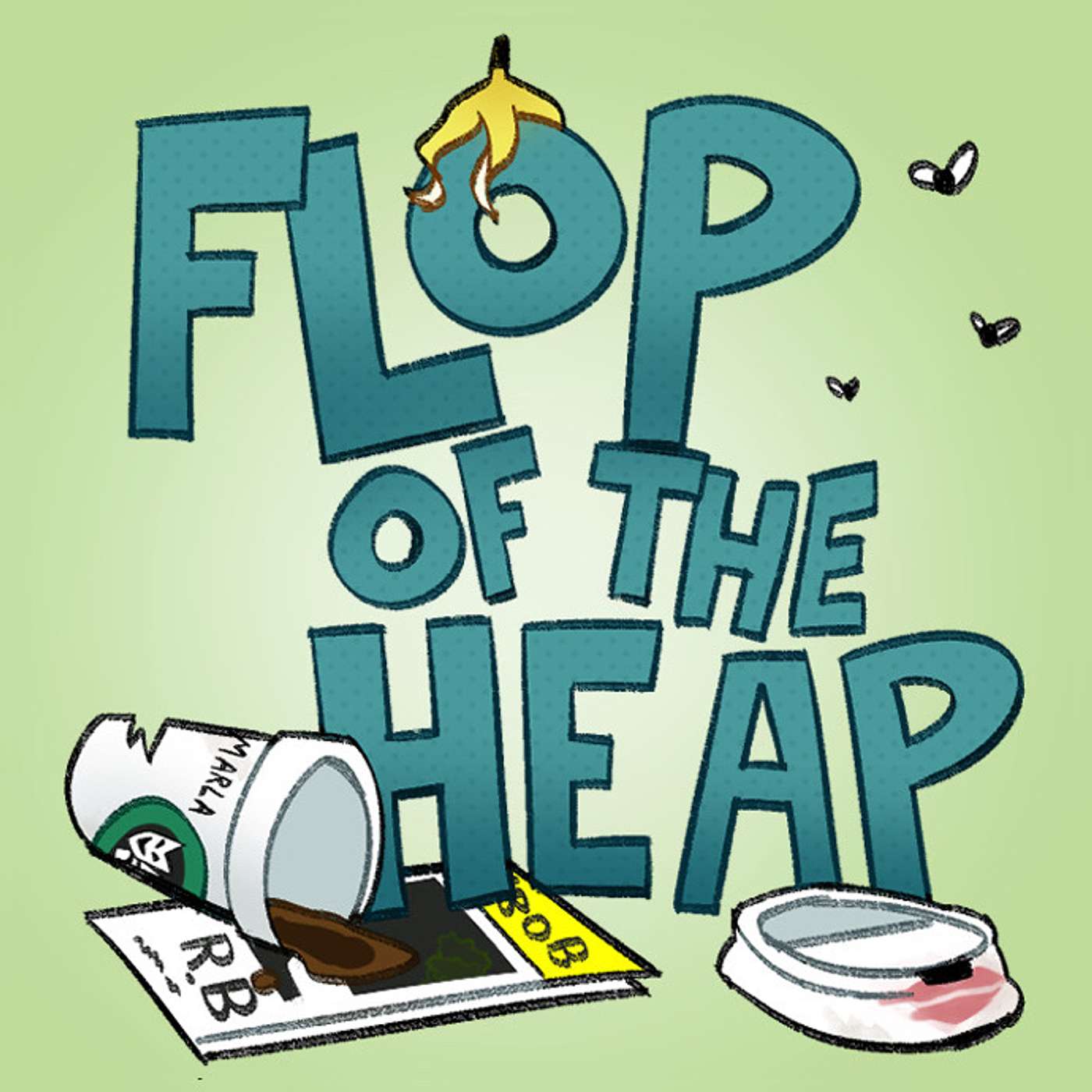 Flop of the Heap