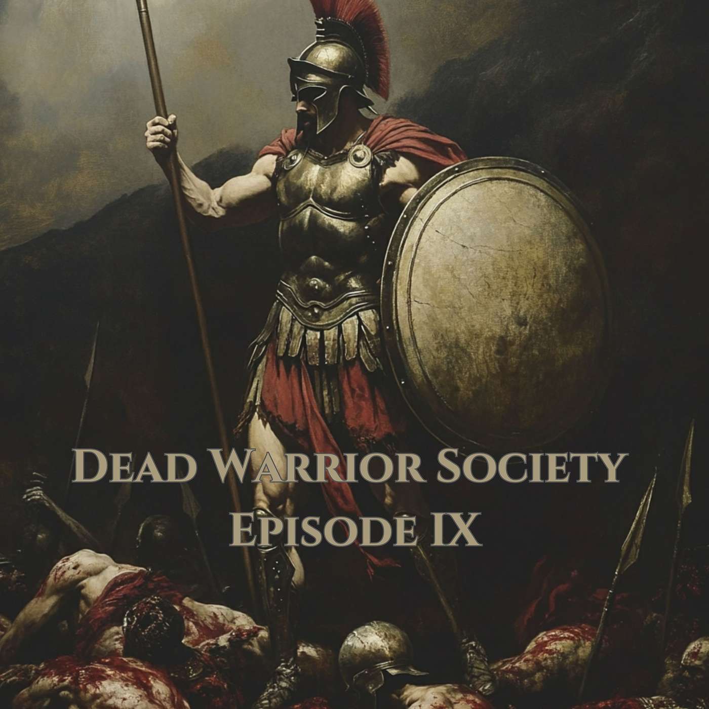 The Dead Warrior Society