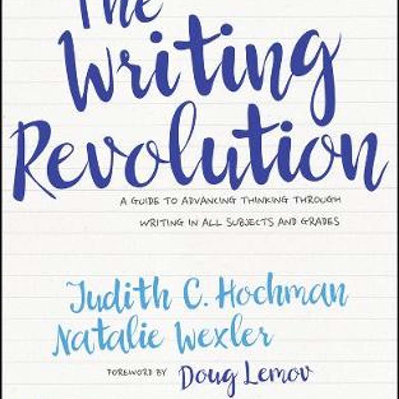 Book Talk: The Writing Revolution