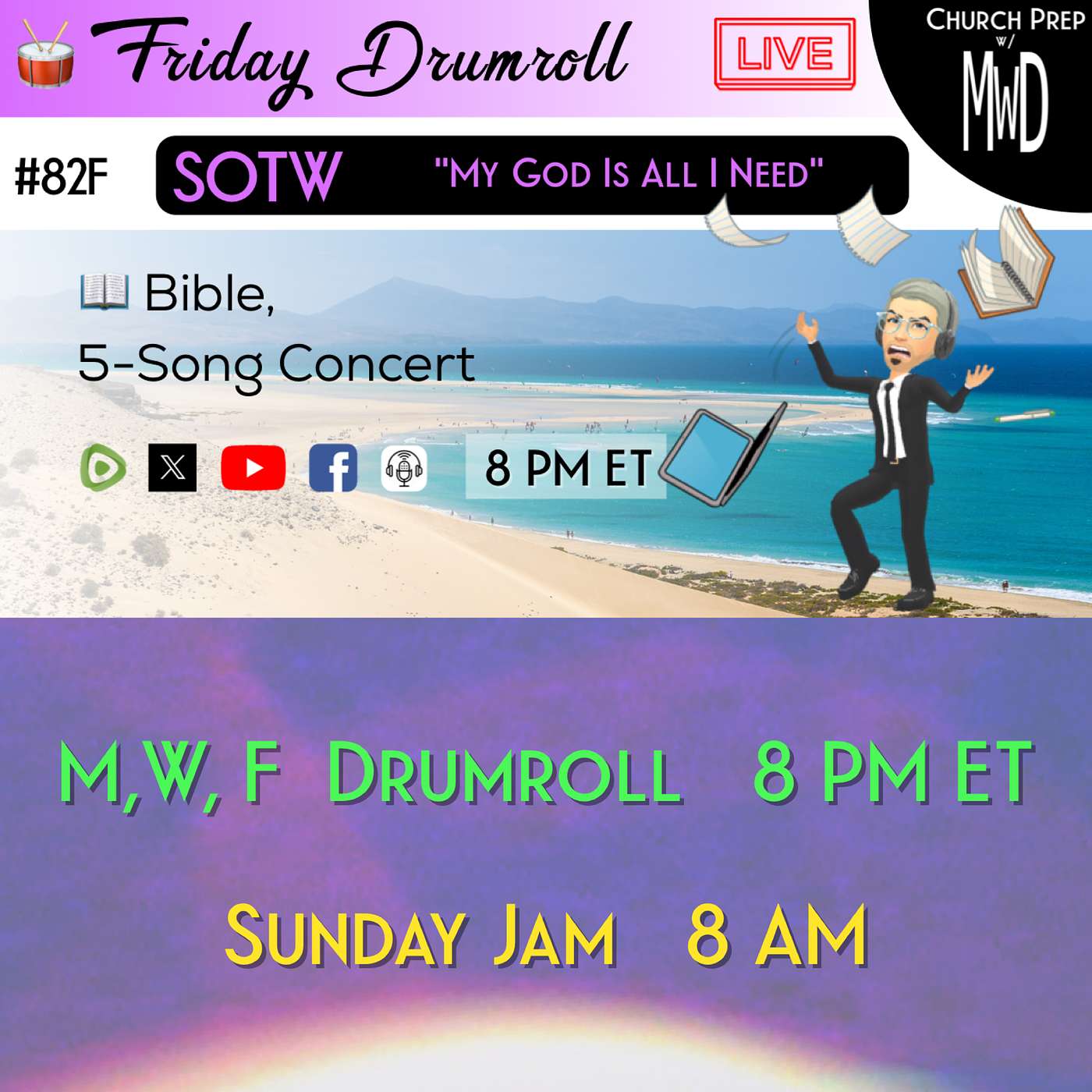 🥁 #82F 📖Bible: "My God Is All I Need" | Church Prep w/ MWD episode artwork