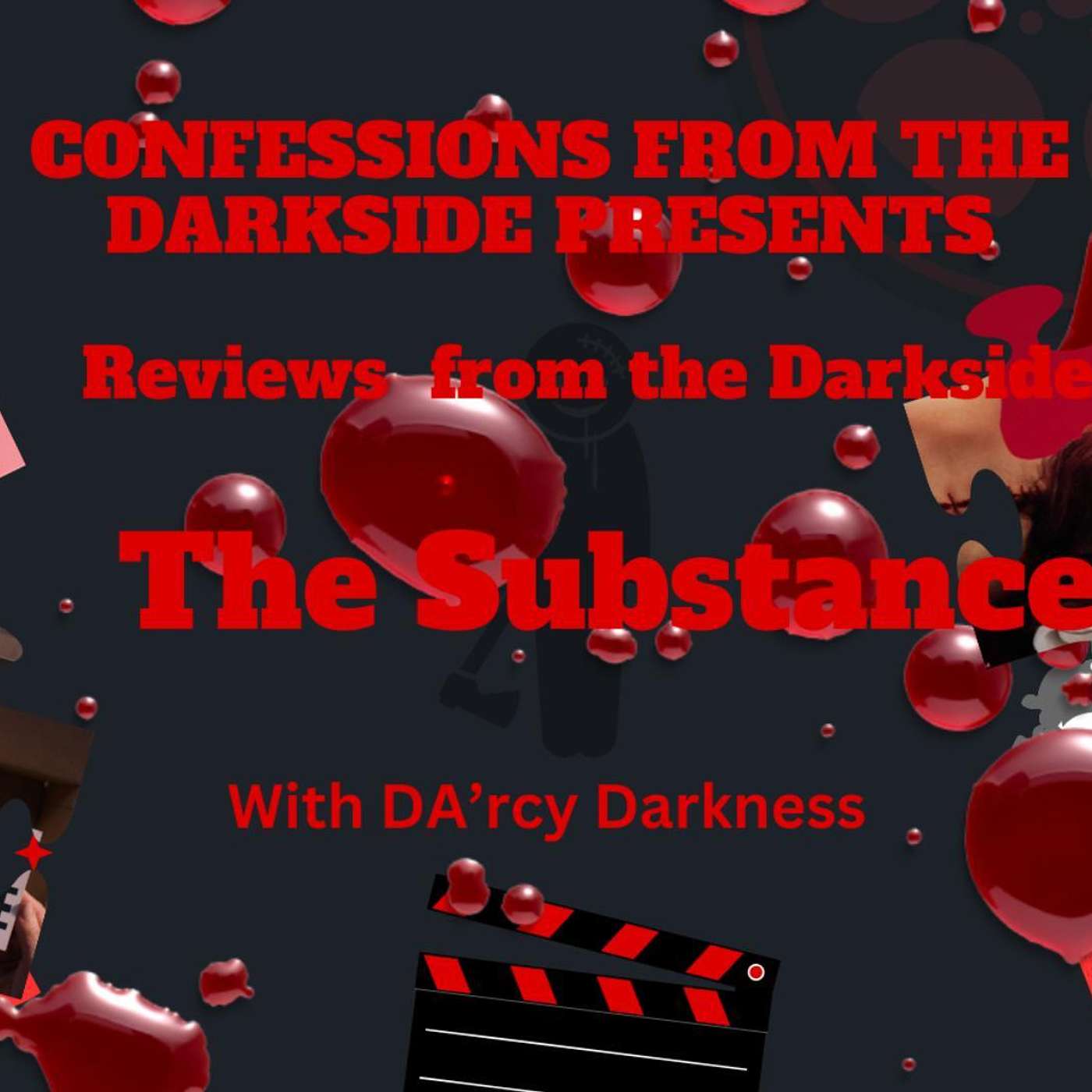 CFTD Presents Reviews from the Darkside The Substance What would you do for more time in in the Spotlight? episode artwork