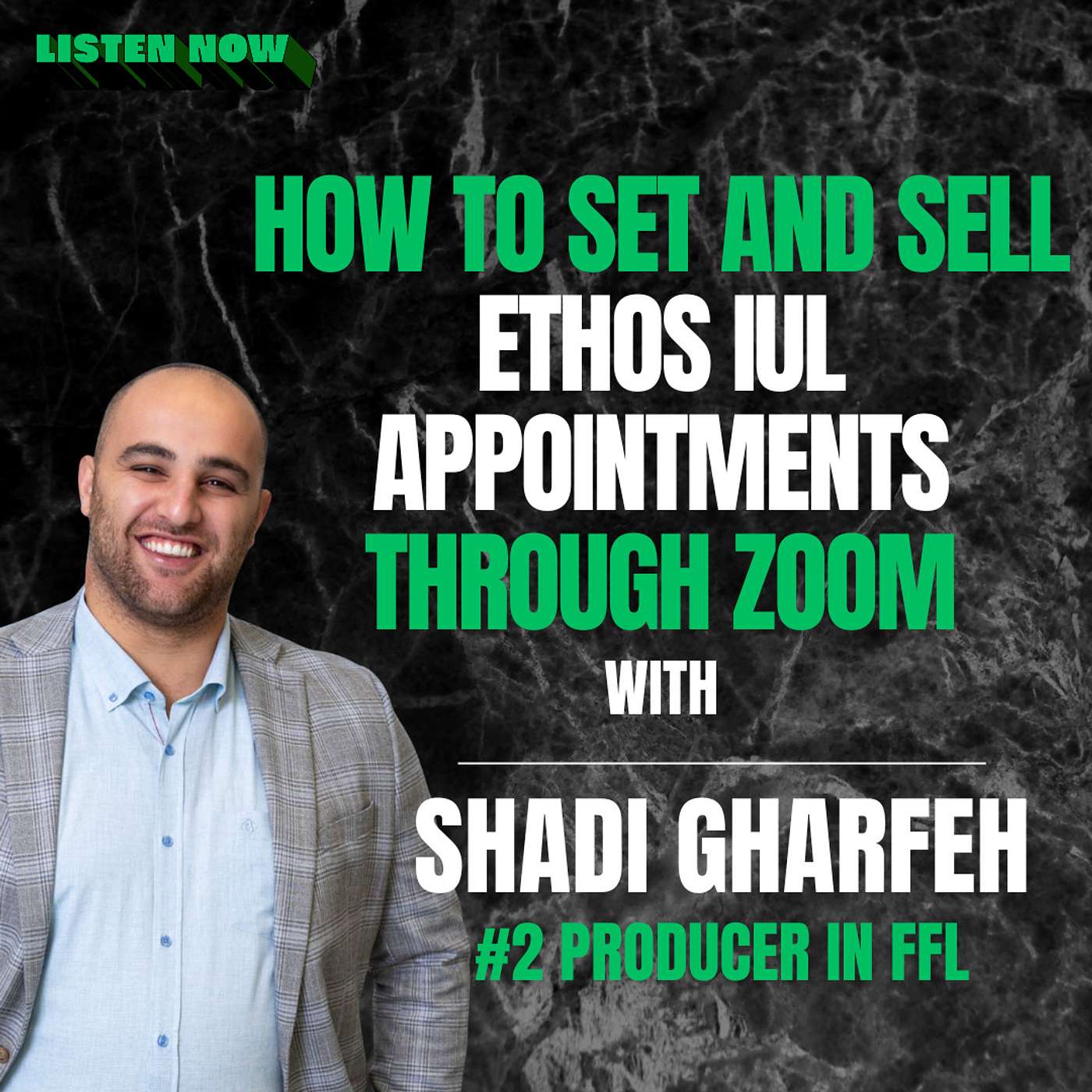 How to Set and Sell Ethos IUL Appointments through Zoom! (Ep. 192)