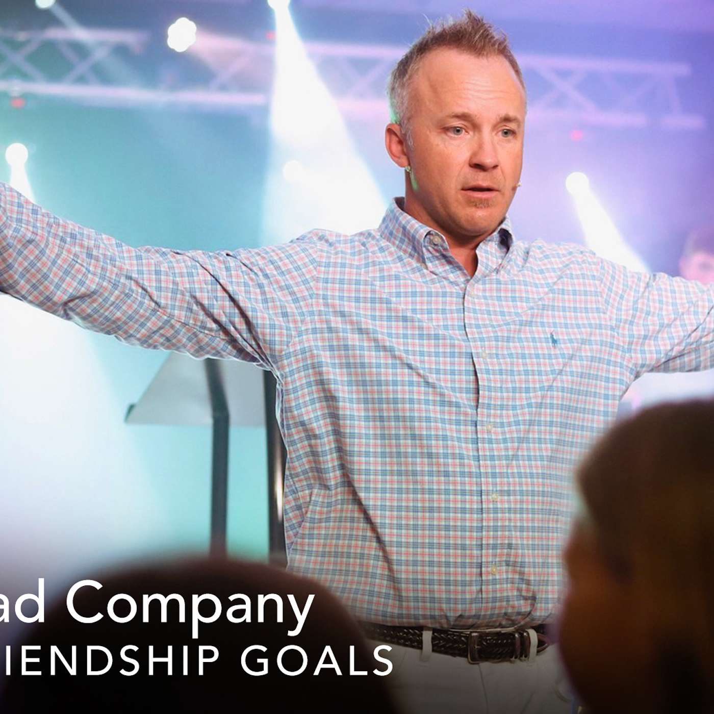 Friendship Goals: Bad Company - Part 1