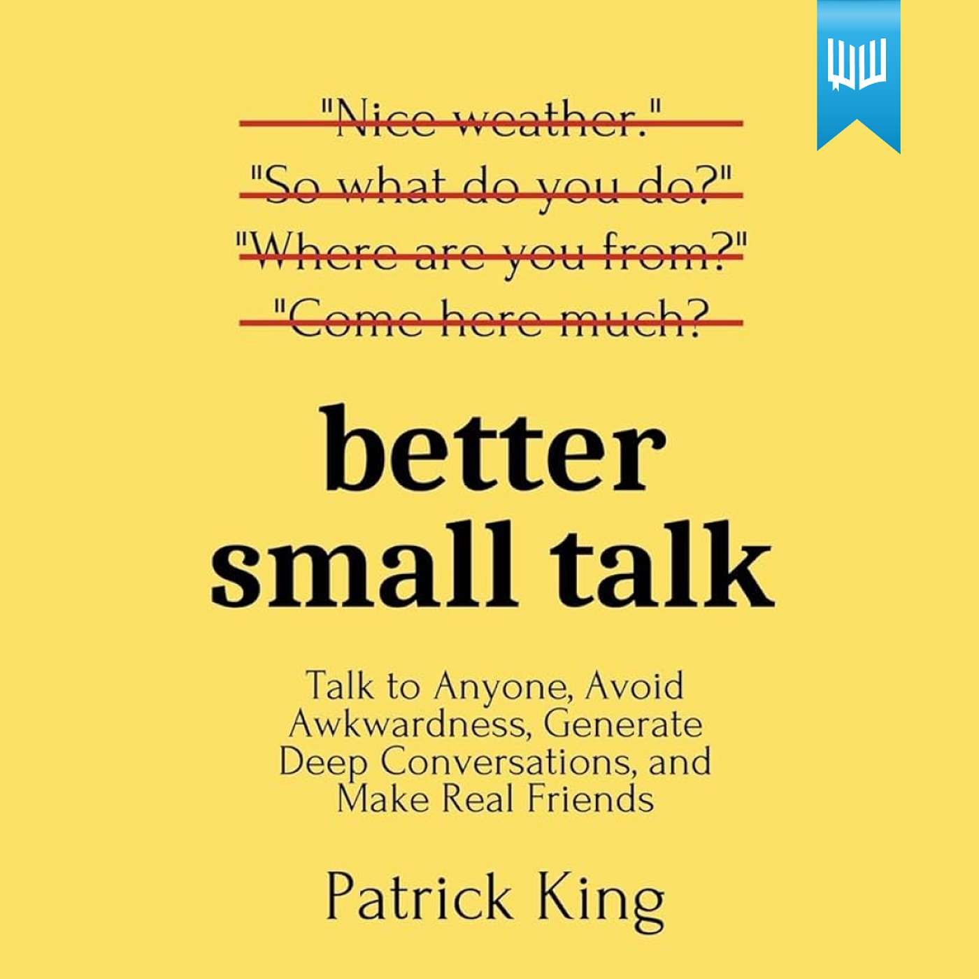 #72 Better Small Talk - Book Summary