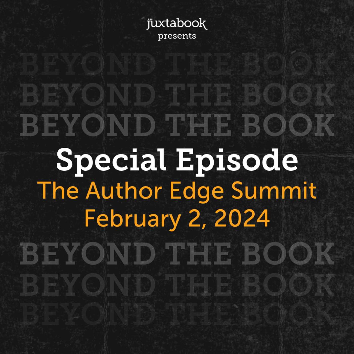 The Author Edge Summit - Feb 2, 2024