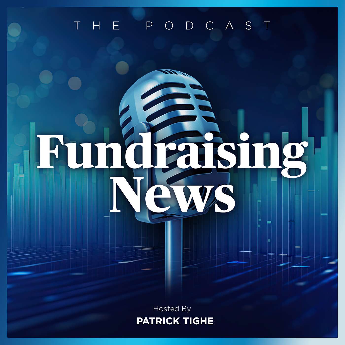Fundraising News Podcast: Money on a Mission