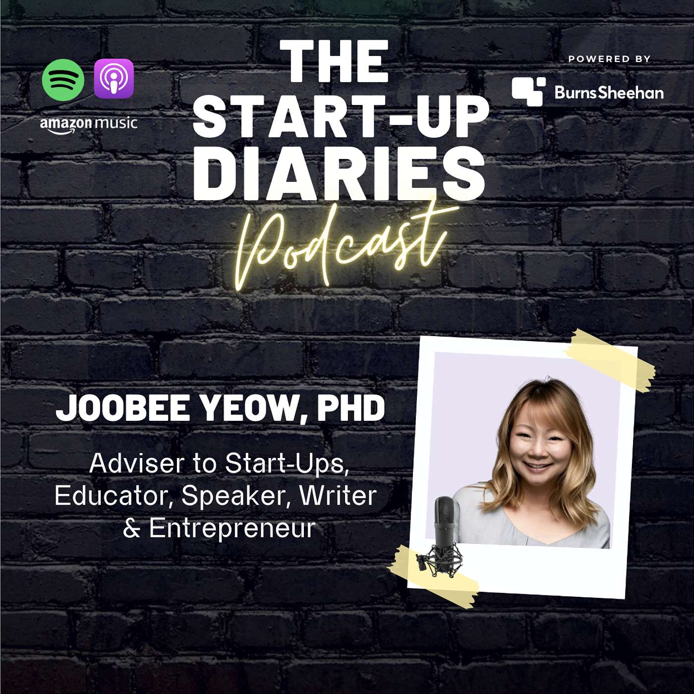 The Start-Up Diaries Podcast - Winning Strategies for Leadership and Growth: JooBee Yeow on Mastering the Start-Up space