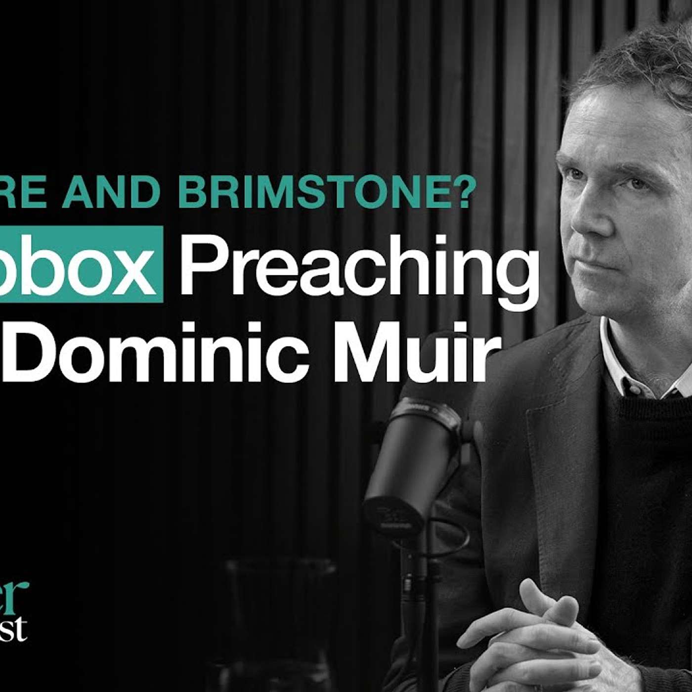 Hellfire and Brimstone: Soapbox Preaching with Dominic Muir | Together | Ep5 Hellfire and Brimstone: Soapbox Preaching with Dominic Muir | Together | Ep5