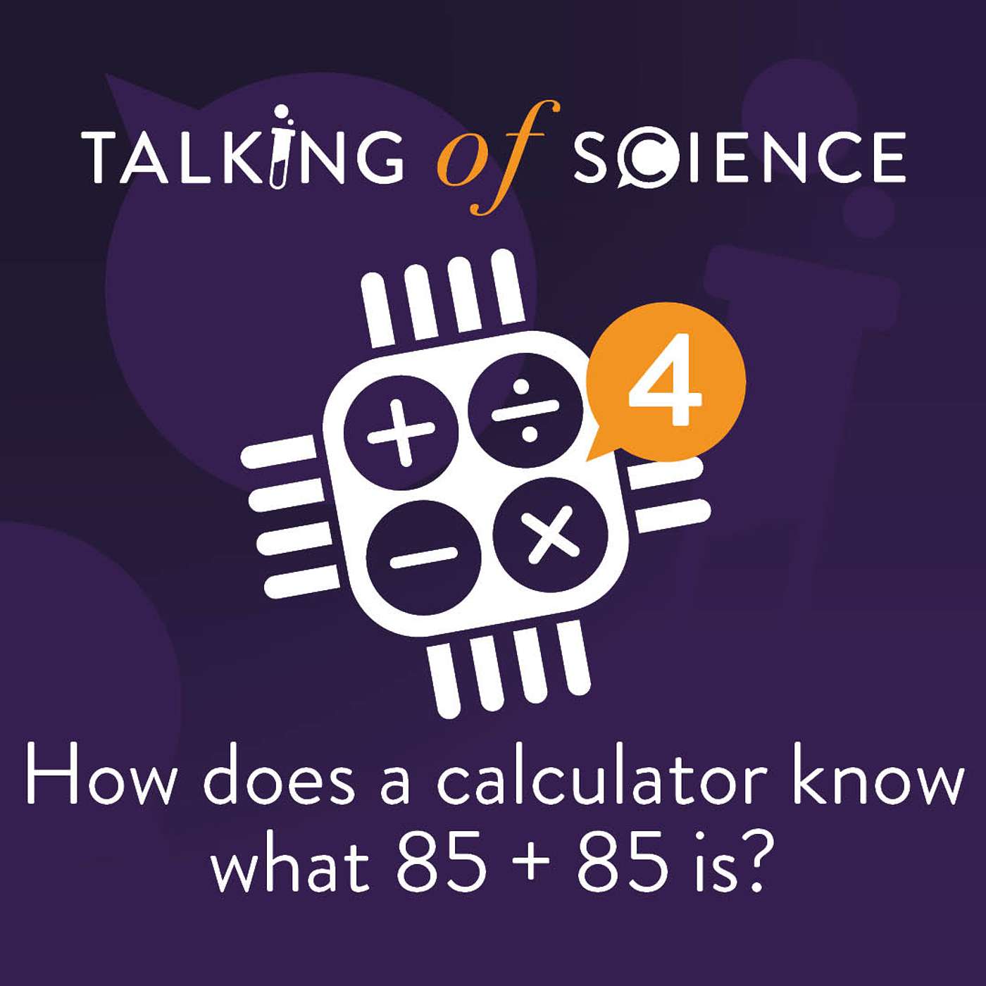 How does a calculator know what 85 + 85 is?