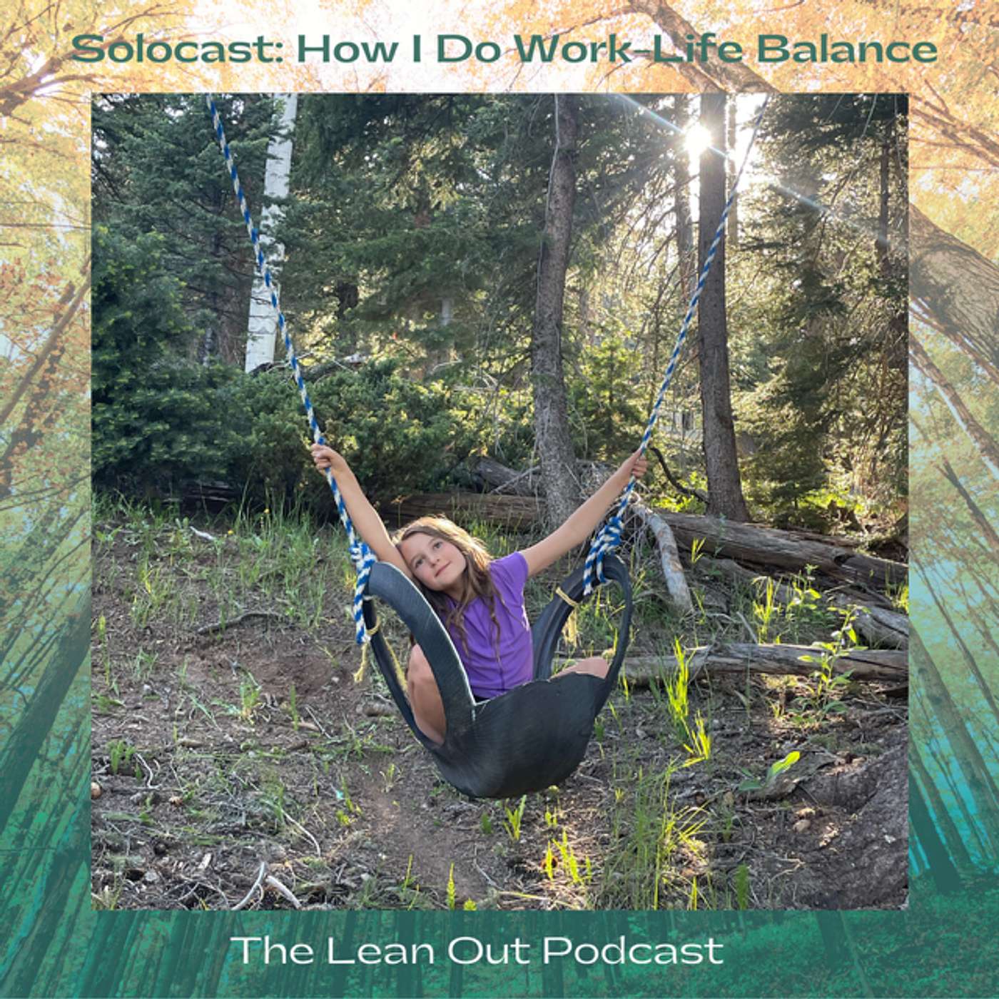 Solocast Labor Day Special: How I Do Work-Life Balance