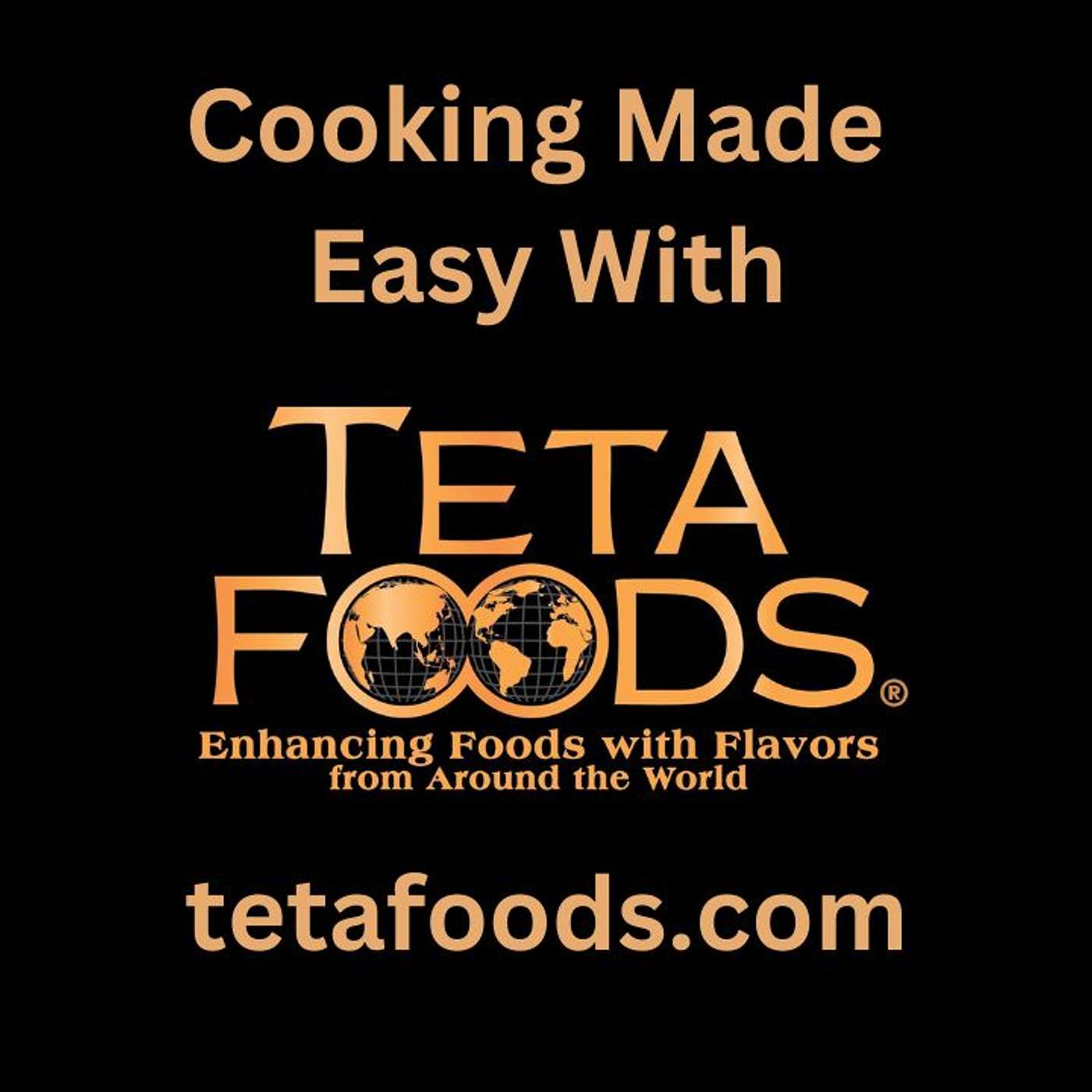 Cooking Made Easy With Teta Foods