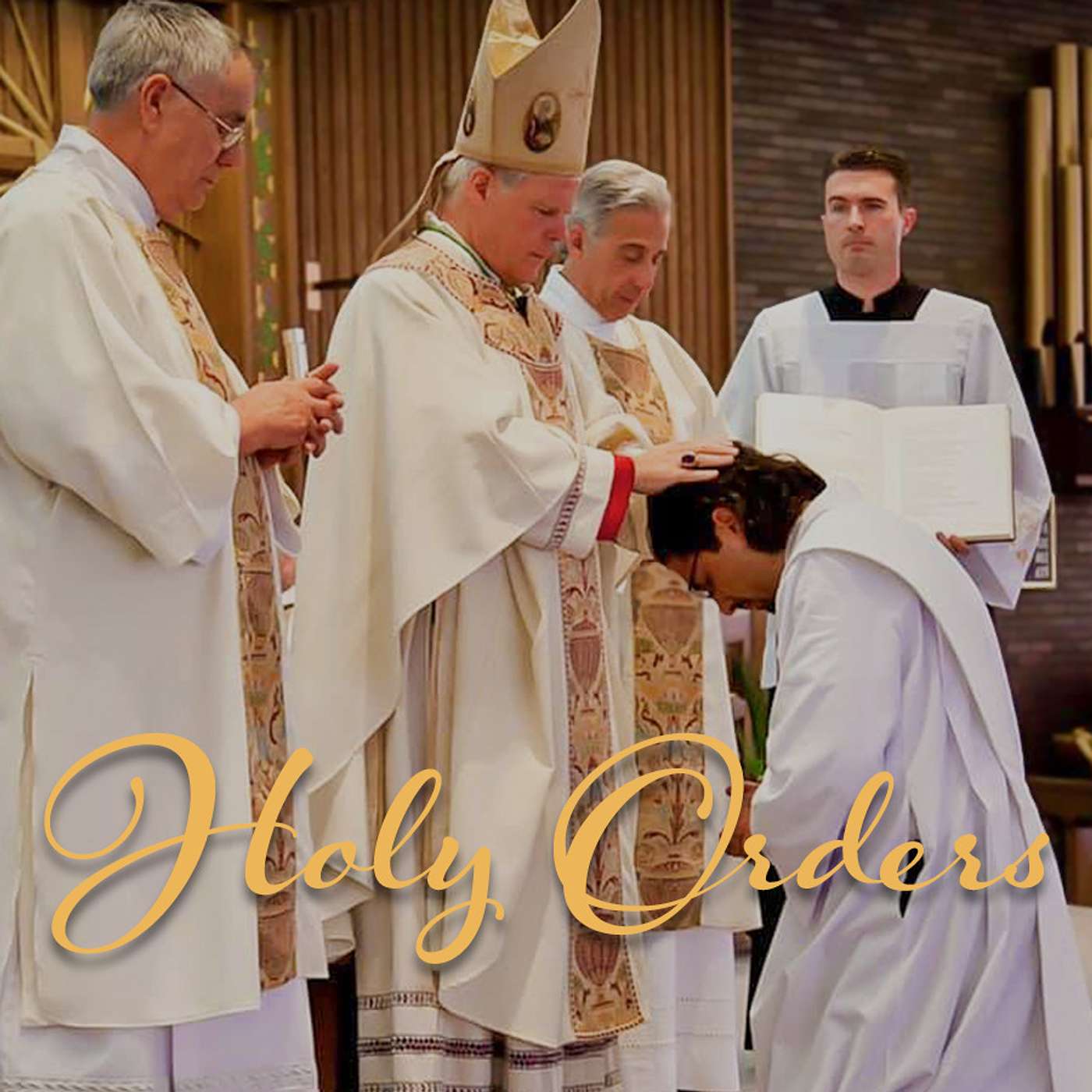 Episode 24: Holy Orders