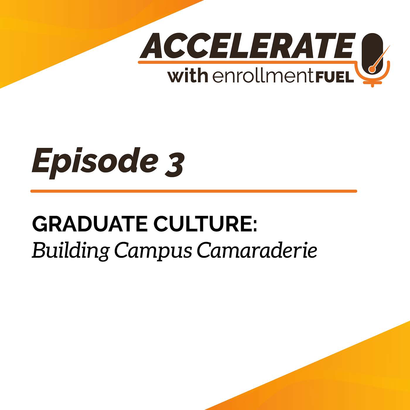Accelerate with enrollmentFUEL
