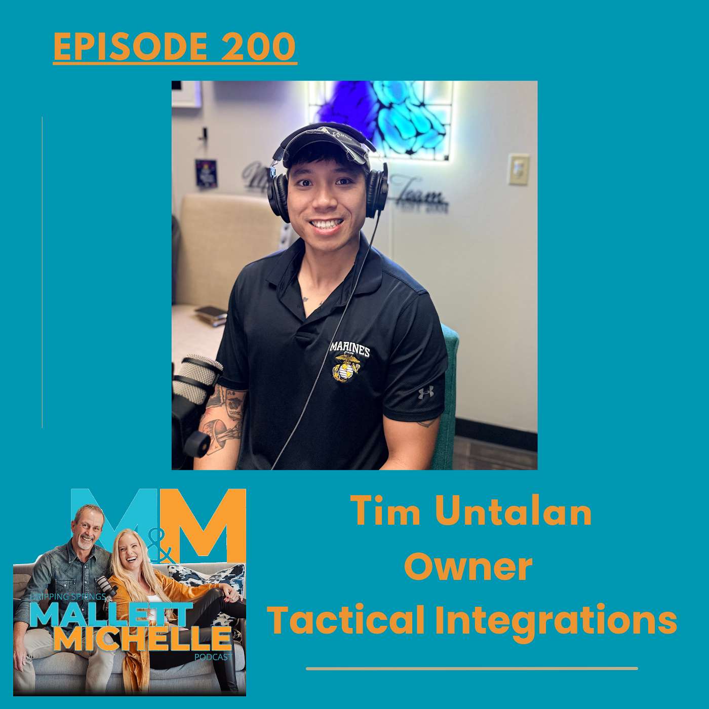 Ep.200 Locked and Loaded (Tim Untalan of Tactical Integrations)